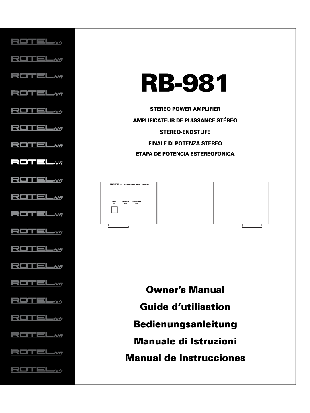 Rotel RB-981 owner manual Stereo Power Amplifier, Amplificateur De Puissance Stéréo Stereo-Endstufe, Protection 