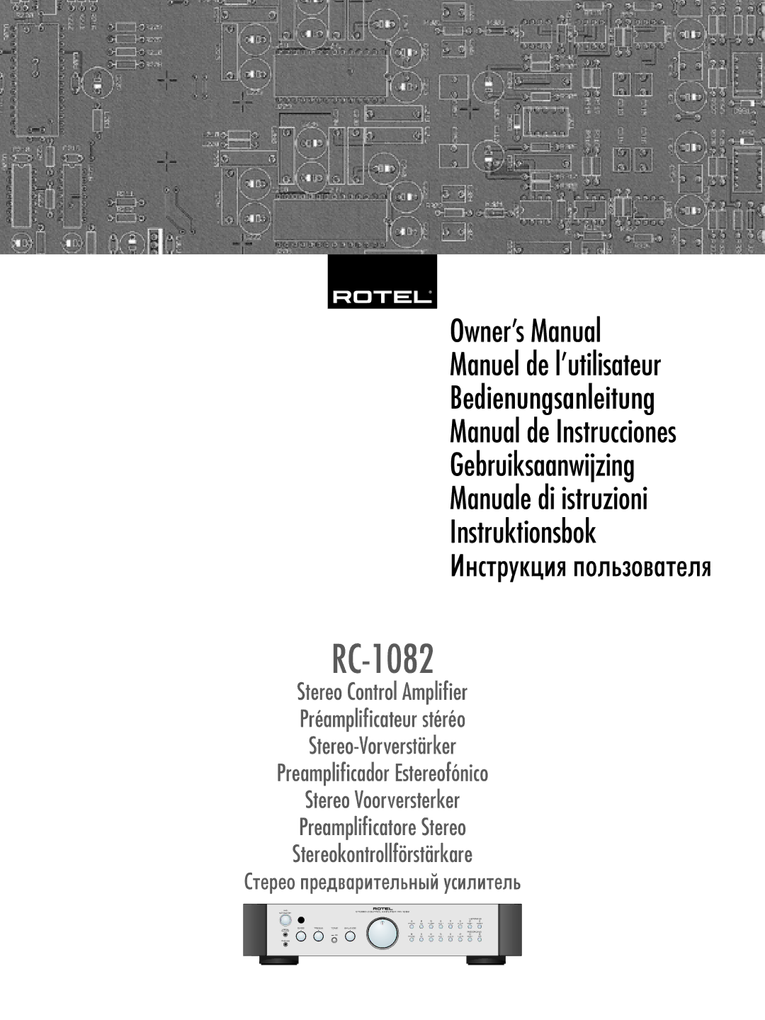 Rotel RC-1082 owner manual 