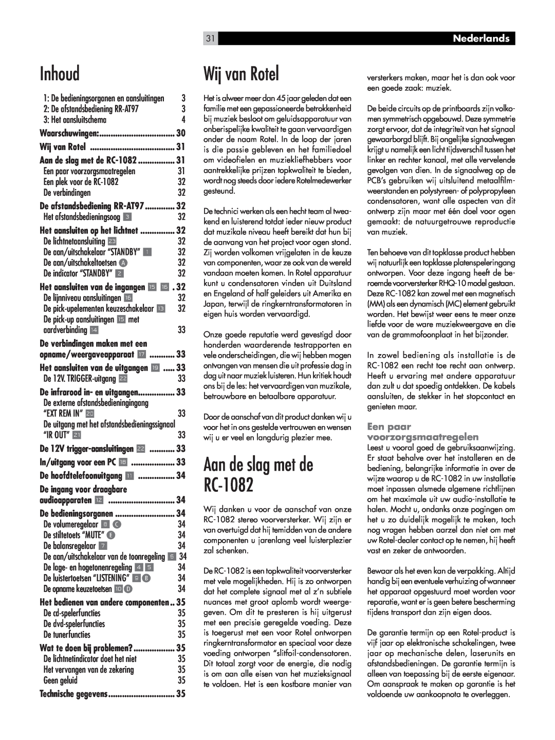 Rotel RC-1082 owner manual Inhoud, Wij van Rotel, Aan de slag met de, Nederlands, Een paar voorzorgsmaatregelen 