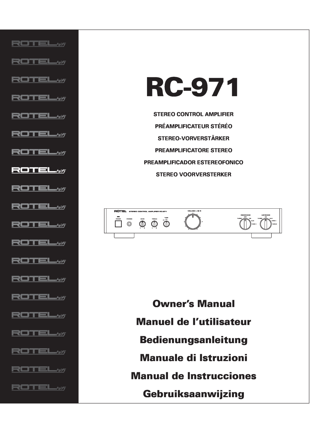 Rotel RC-971 owner manual Bedienungsanleitung Manuale di Istruzioni, Manual de Instrucciones Gebruiksaanwijzing, Tone 