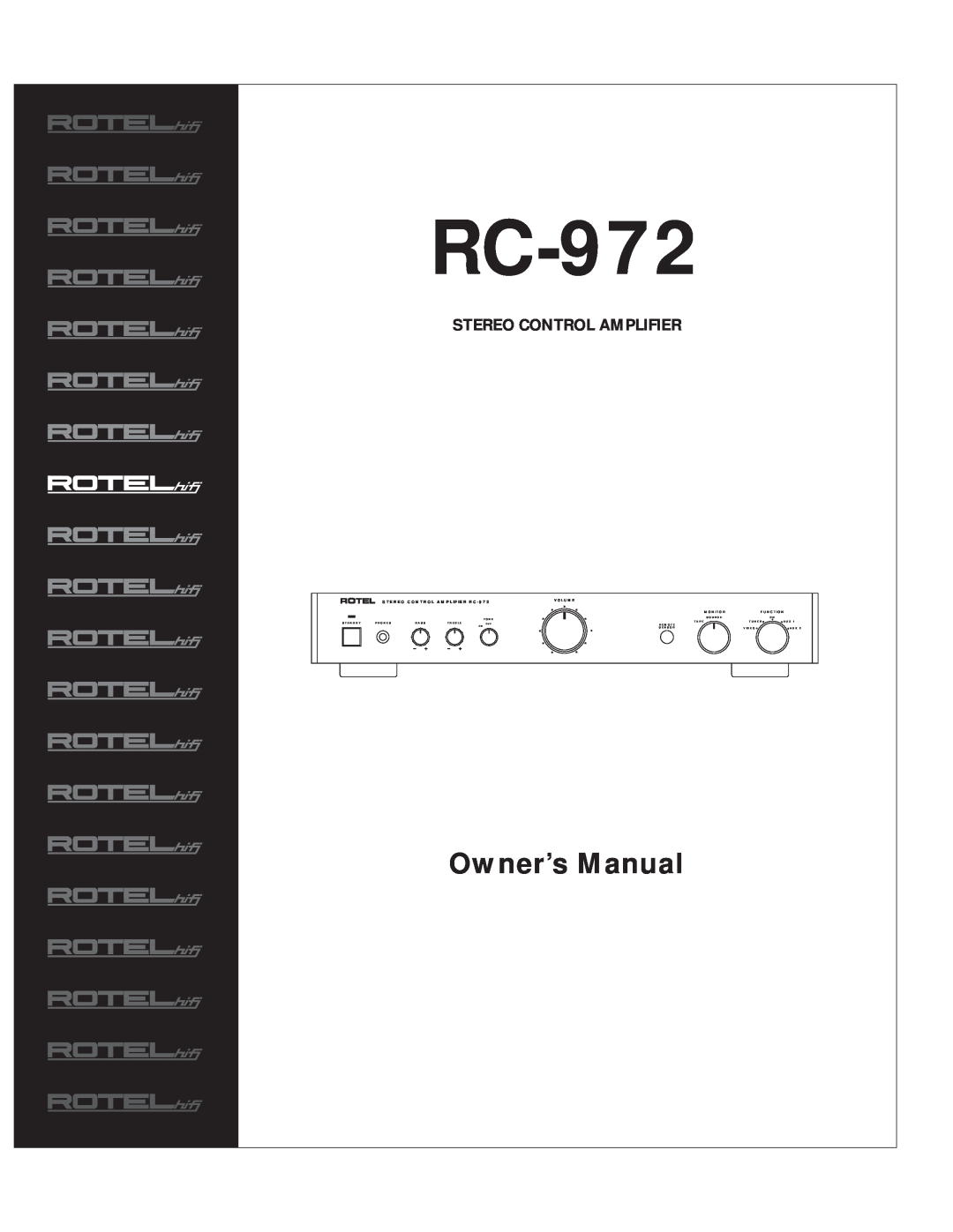 Rotel RC-972 owner manual Stereo Control Amplifier, Tone, Source, Standby, Phones, Bass, Treble, Tape, Tuner, Remote 