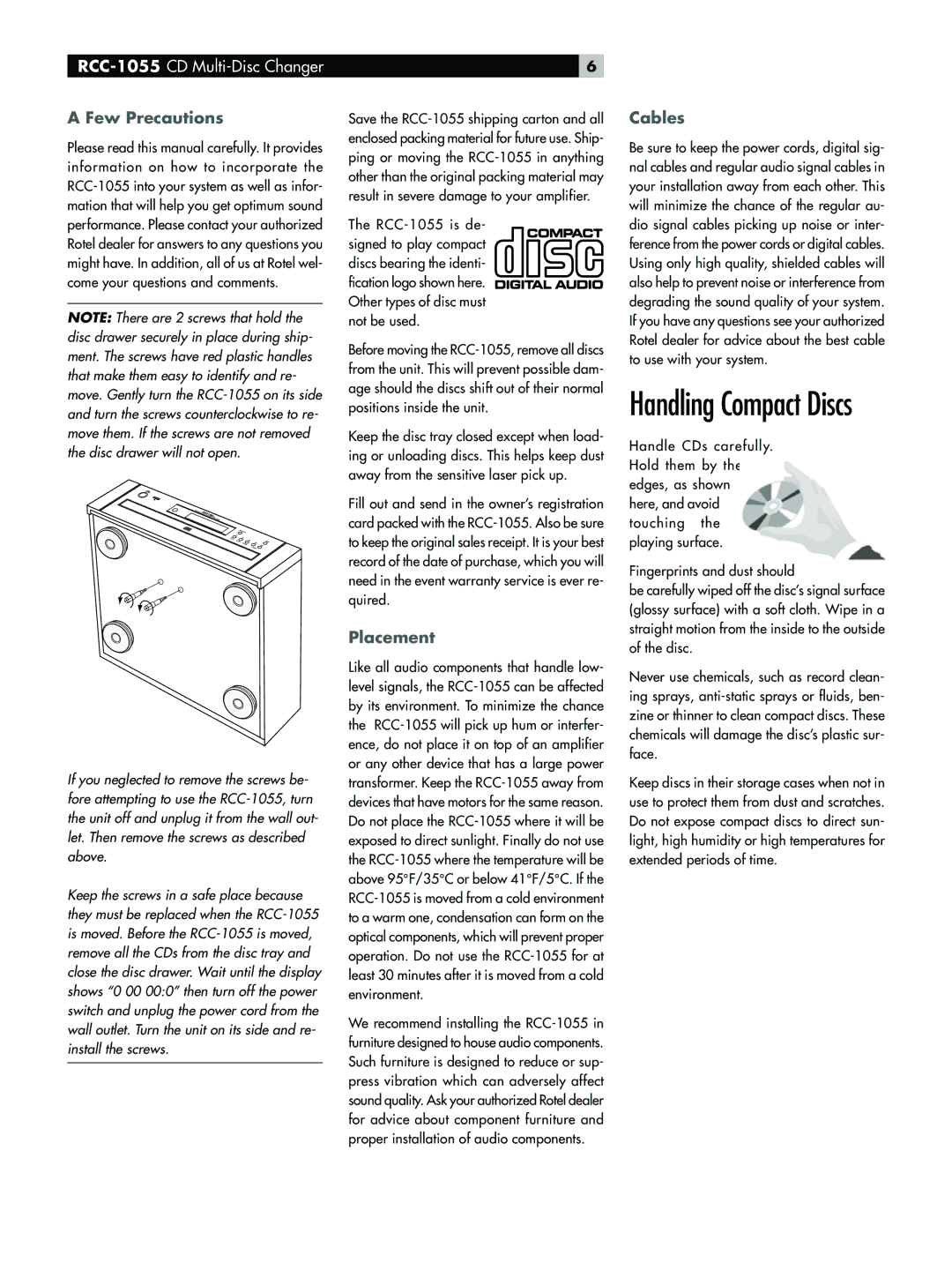 Rotel RCC-1055 owner manual Few Precautions, Placement, Cables 