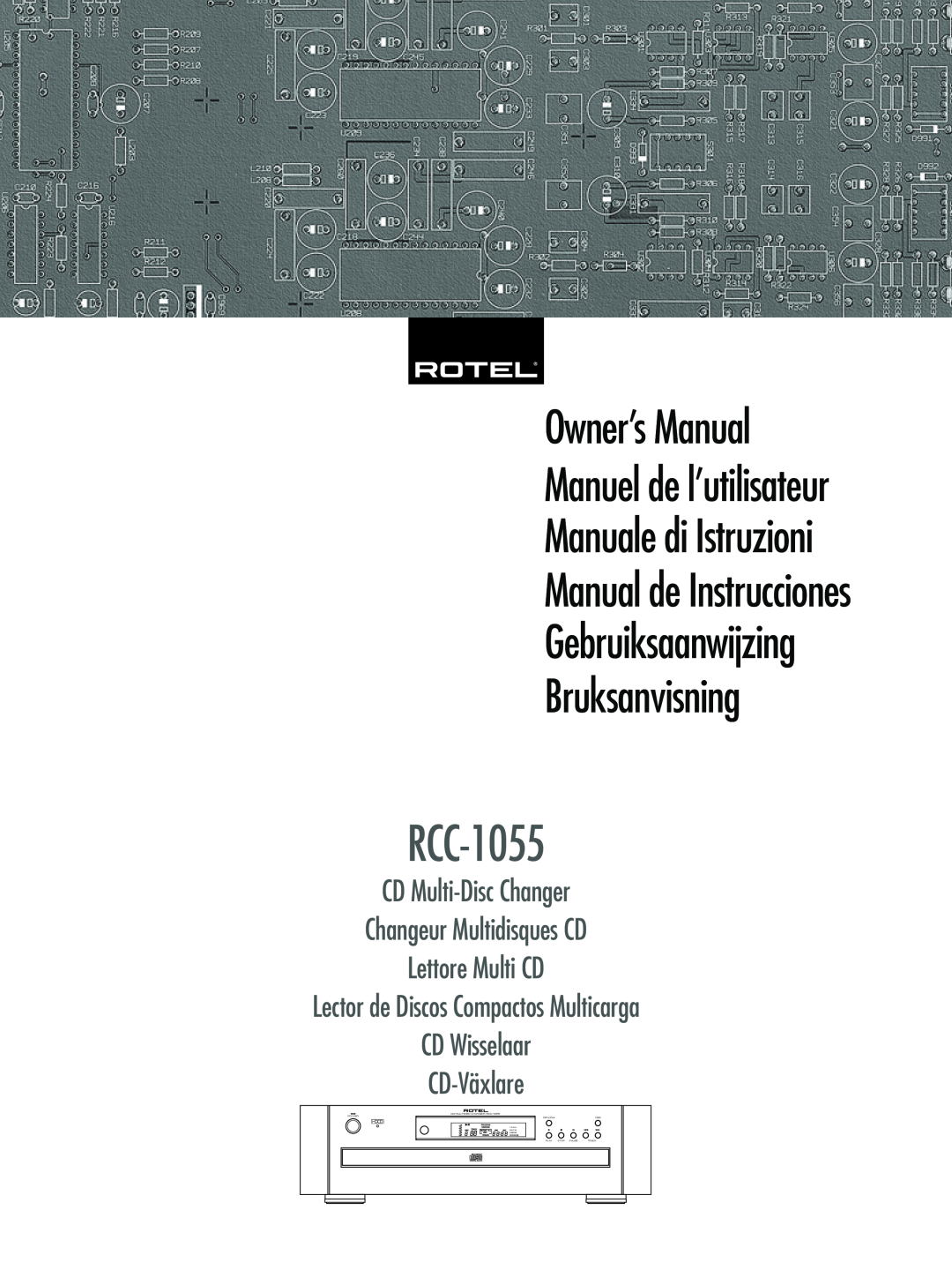 Rotel RCC-1055 owner manual OwnerÕs Manual, Manuale di Istruzioni Manual de Instrucciones, Manuel de lÕutilisateur, Play 