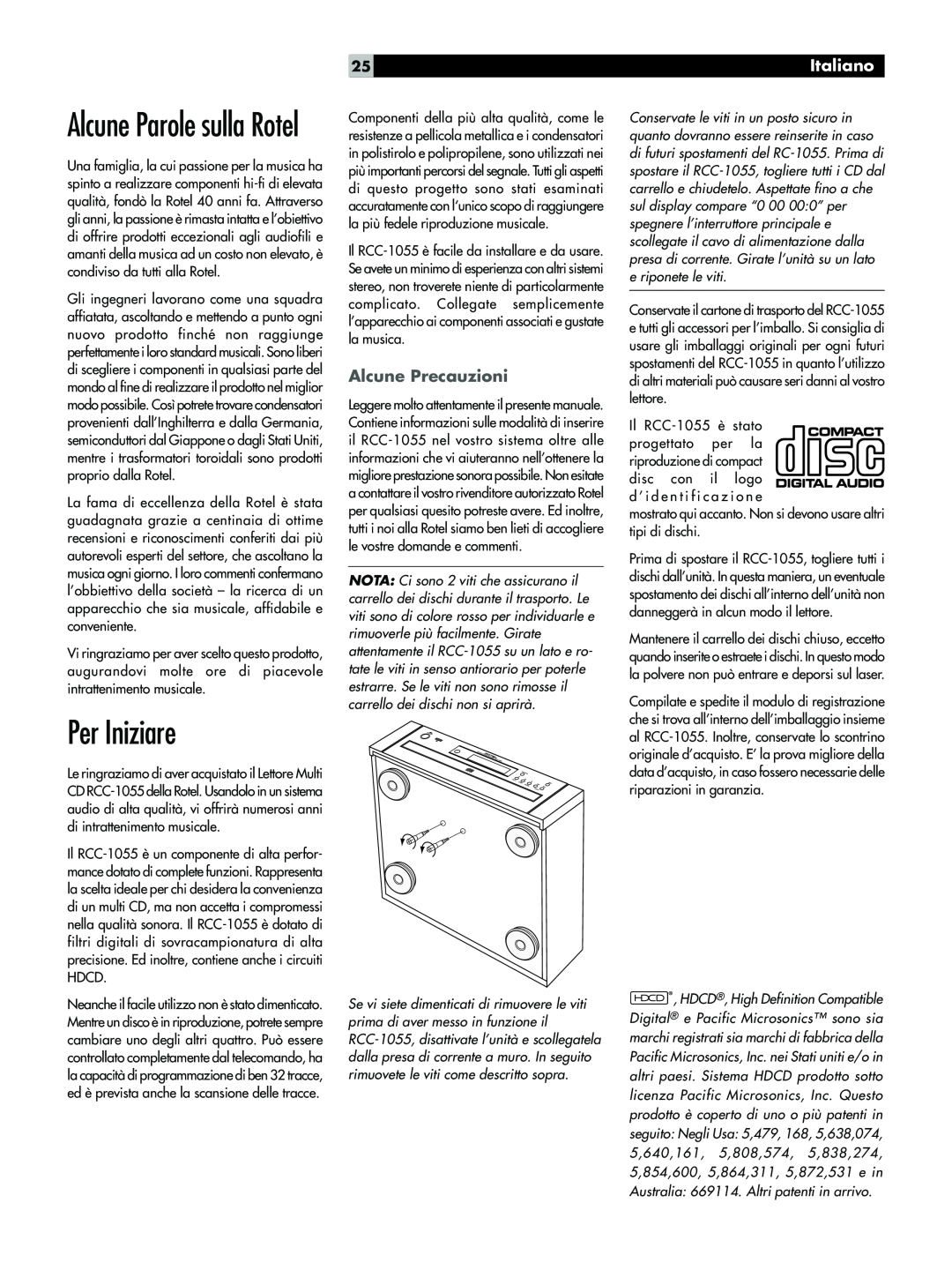 Rotel RCC-1055 owner manual Per Iniziare, Alcune Parole sulla Rotel, Italiano, Alcune Precauzioni 