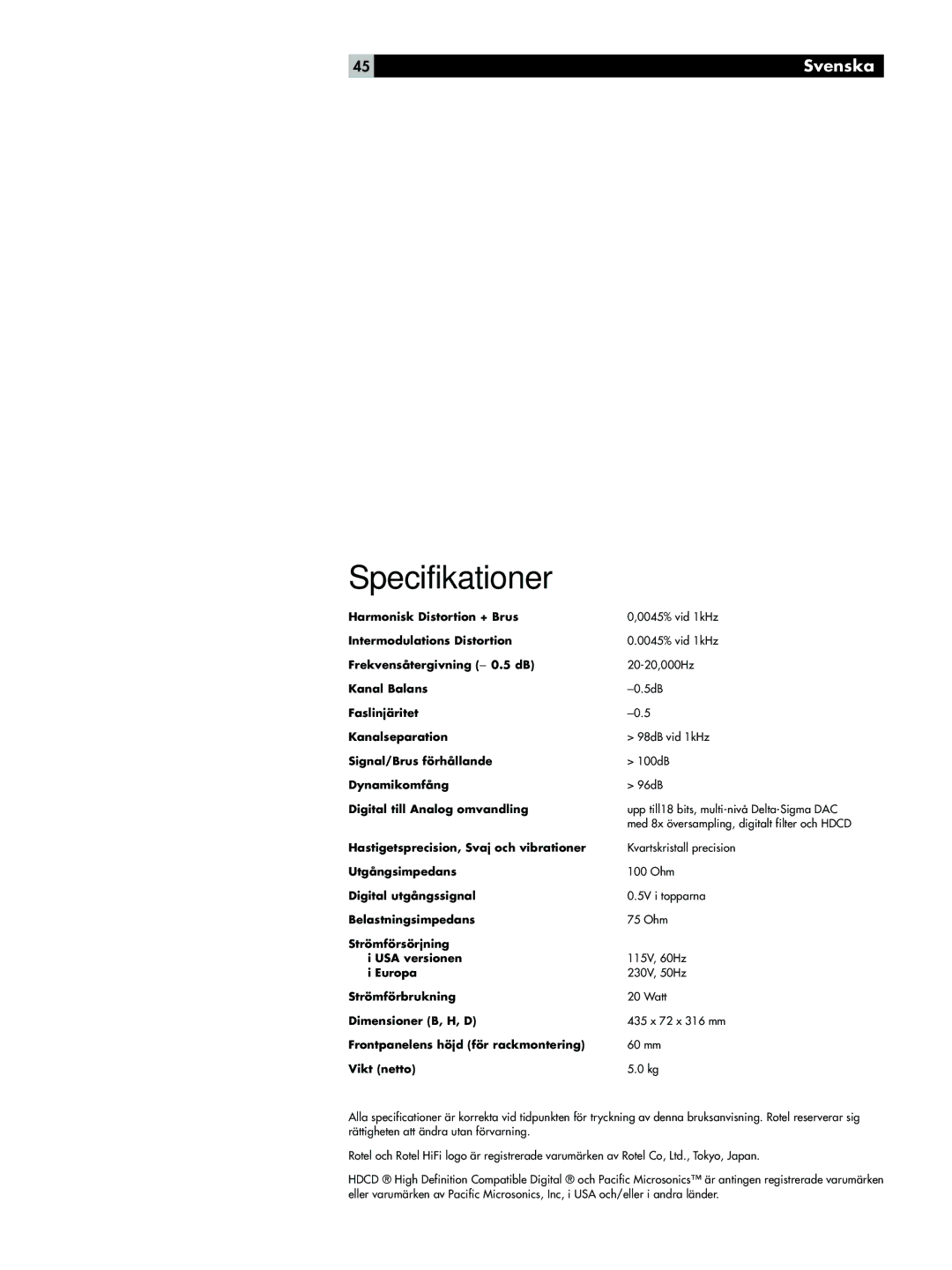 Rotel RCD-02 owner manual Specifikationer, Vikt netto 