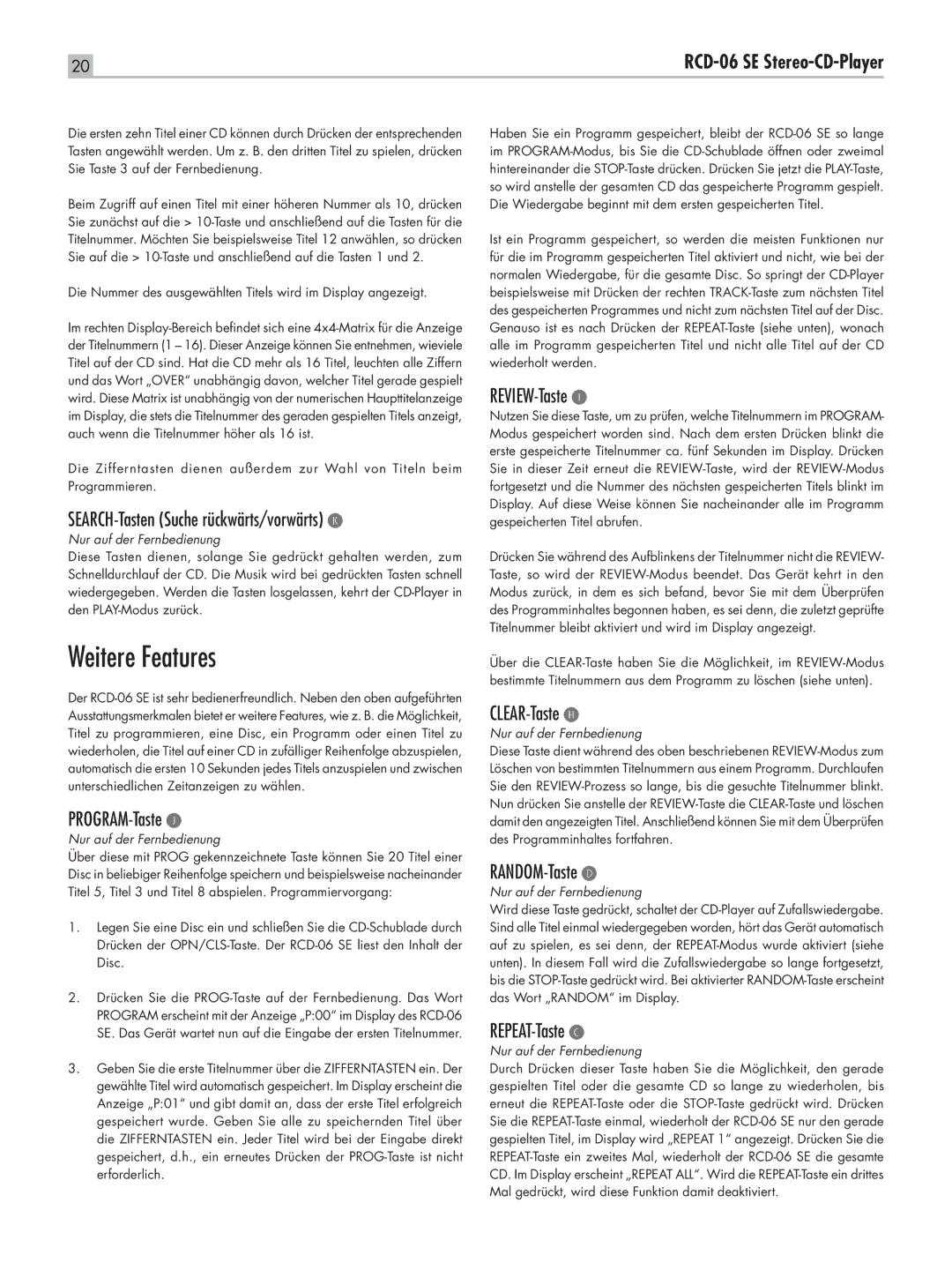 Rotel RCD-06 SE owner manual Weitere Features 