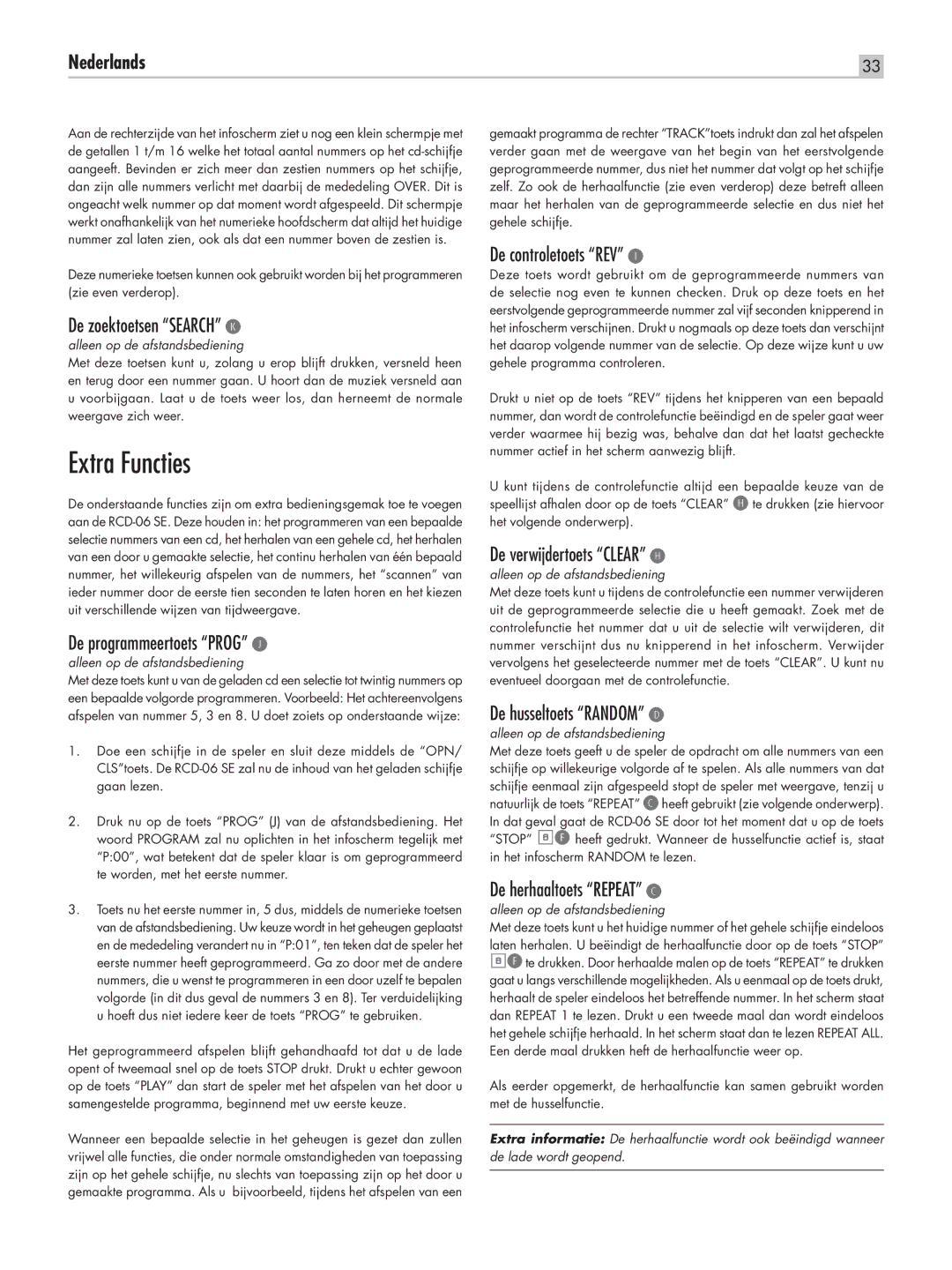 Rotel RCD-06 SE owner manual Extra Functies 