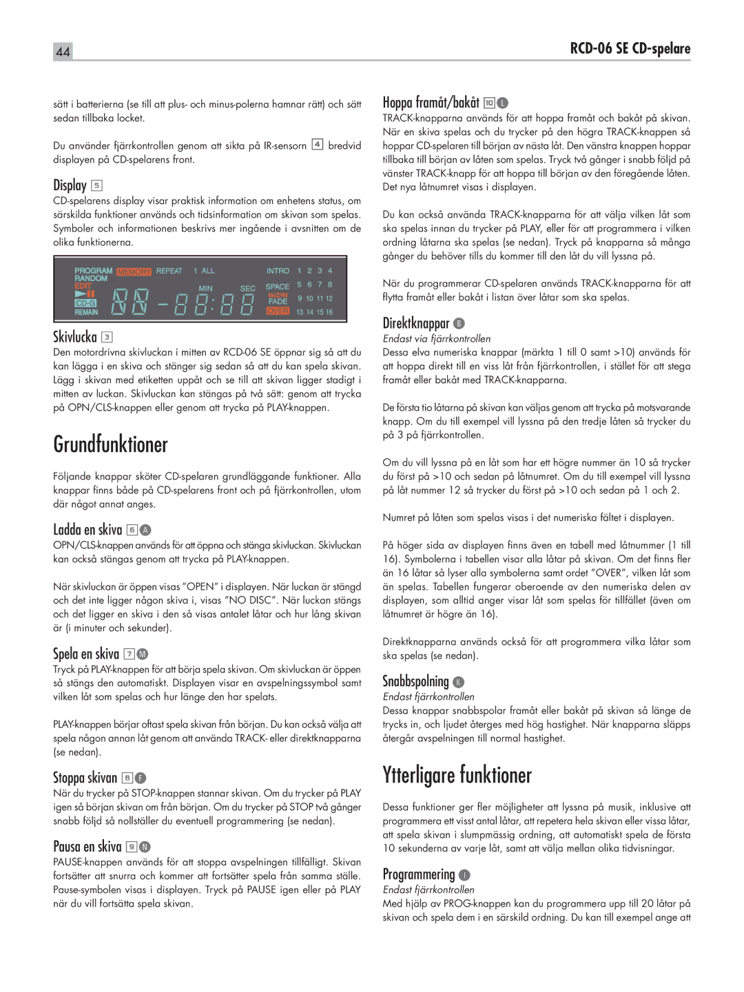 Rotel RCD-06 SE owner manual Grundfunktioner, Ytterligare funktioner 