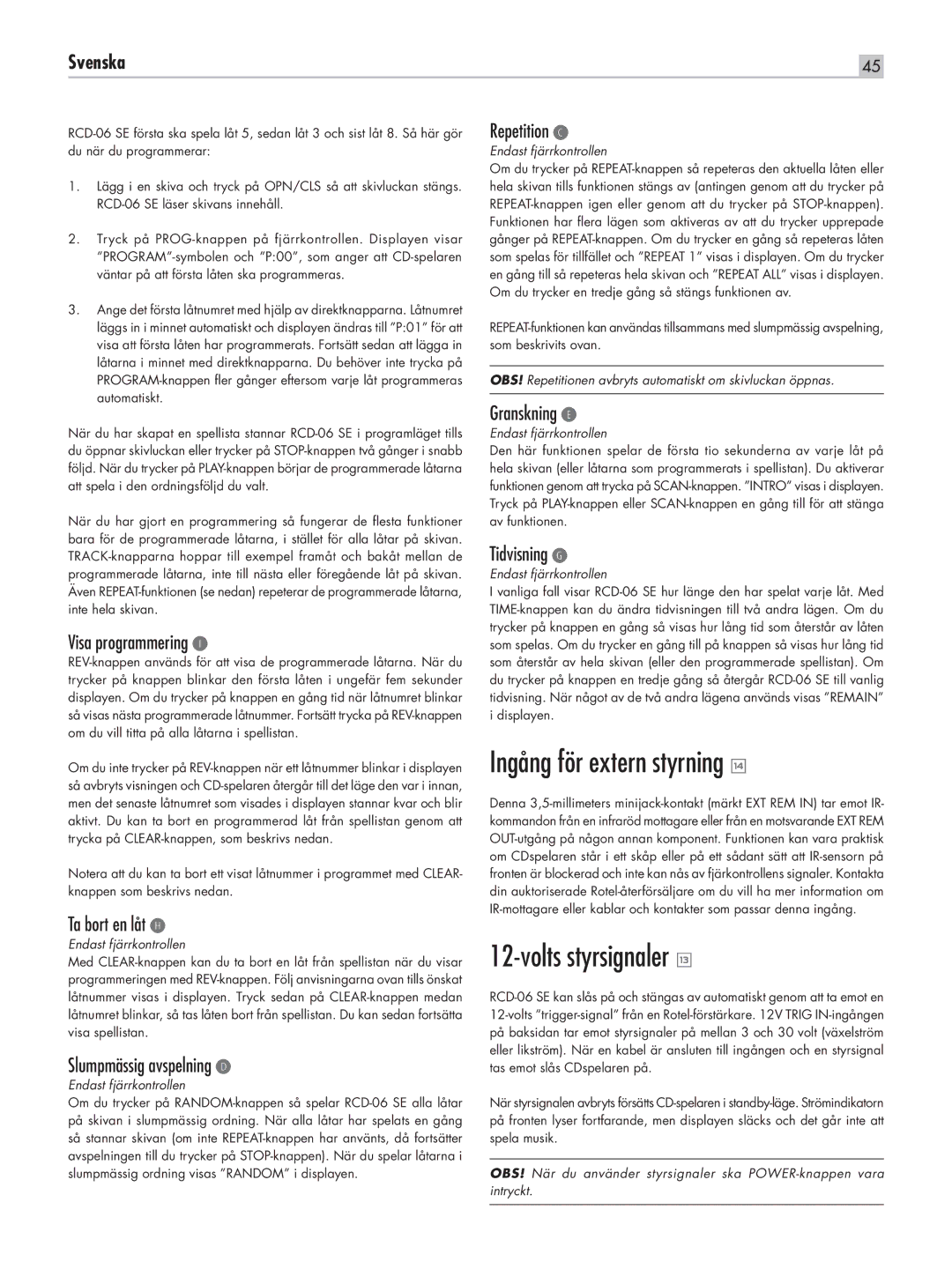 Rotel RCD-06 SE owner manual Ingång för extern styrning w, Volts styrsignaler q 