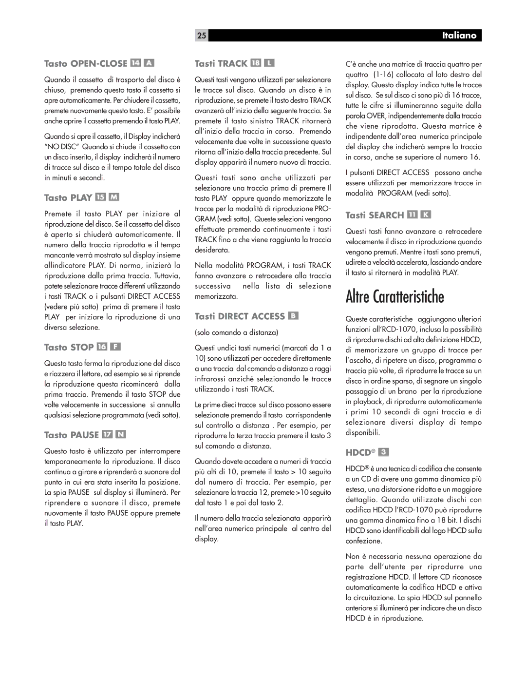 Rotel RCD-1070 owner manual Altre Caratteristiche 