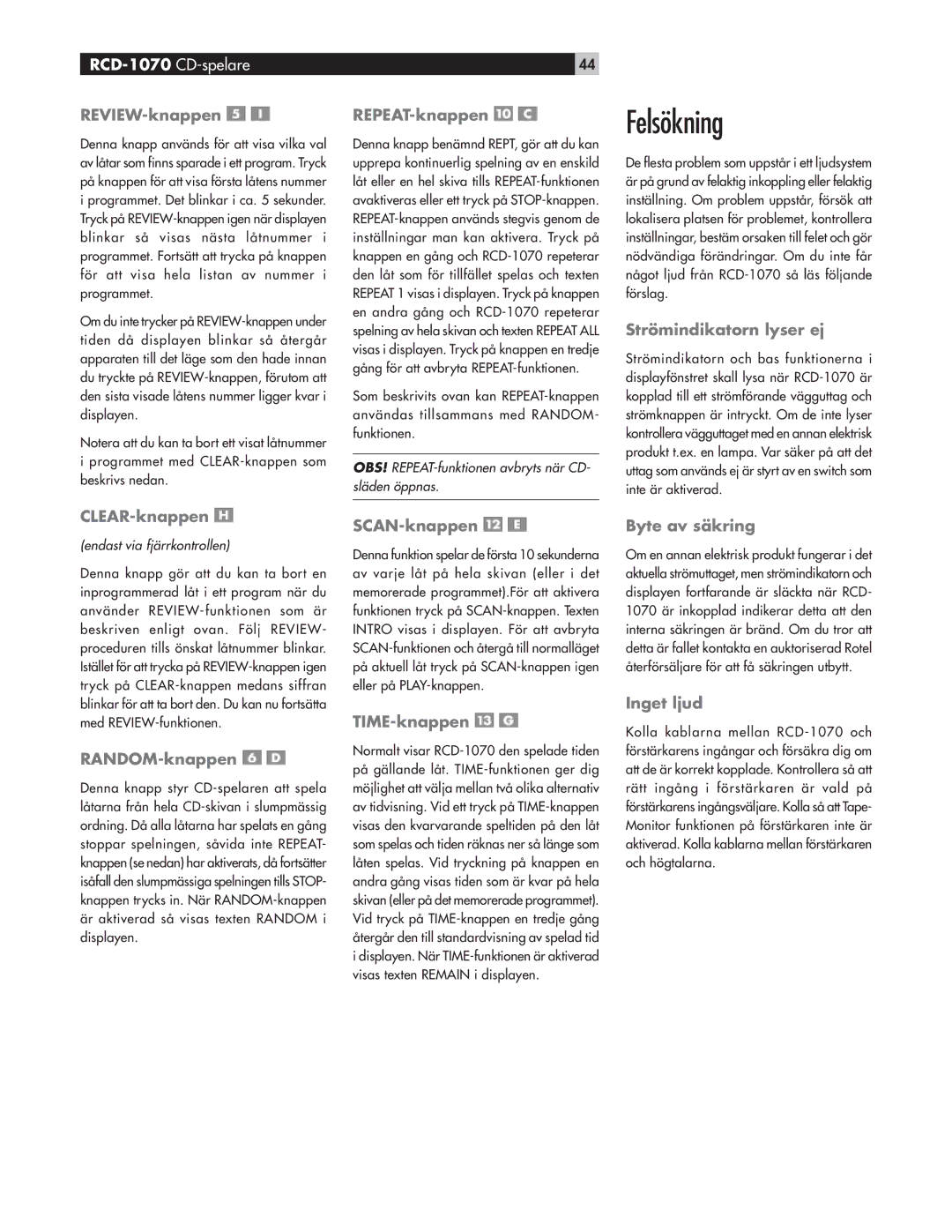 Rotel RCD-1070 owner manual Felsökning 