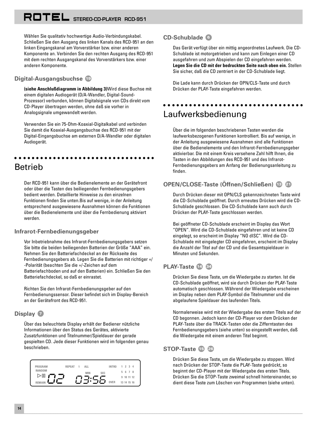 Rotel RCD-951 owner manual Betrieb, Laufwerksbedienung 