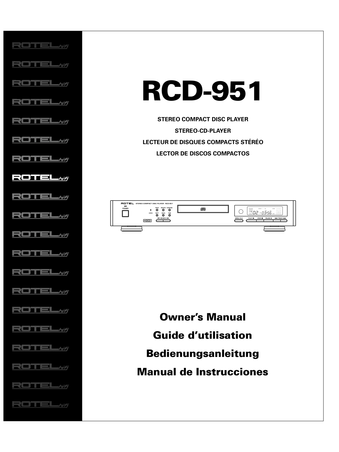 Rotel RCD-951 owner manual Guide d’utilisation, Bedienungsanleitung, Manual de Instrucciones, Stereo Compact Disc Player 