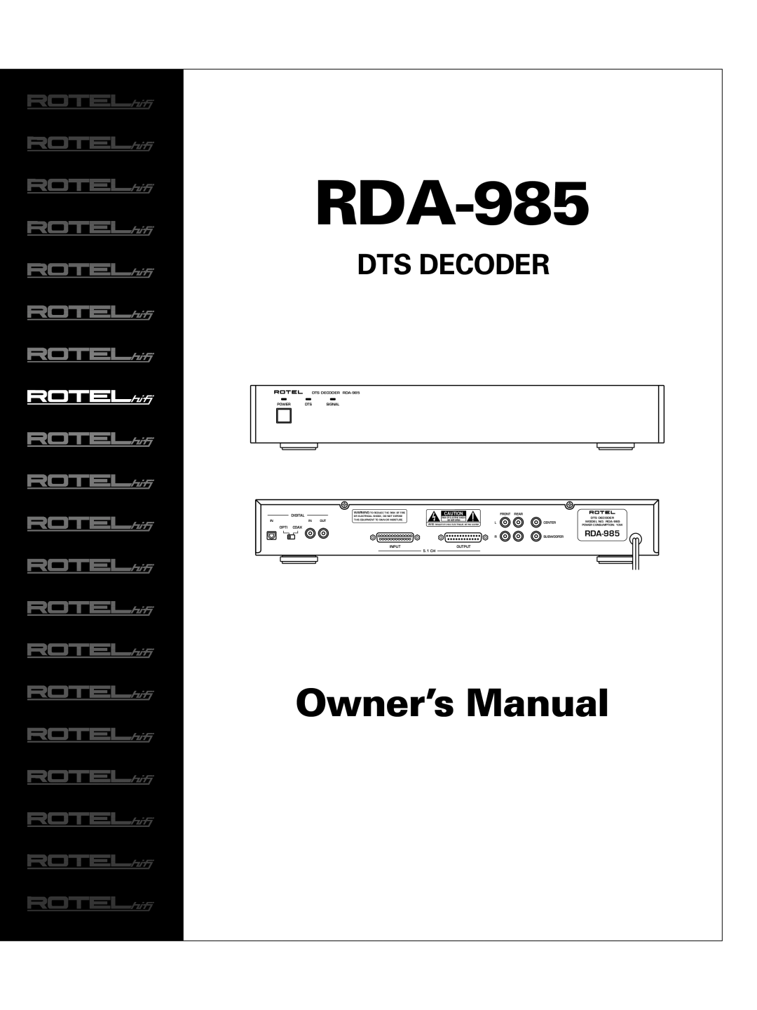 Rotel RDA-985 owner manual Owner’s Manual, Dts Decoder 