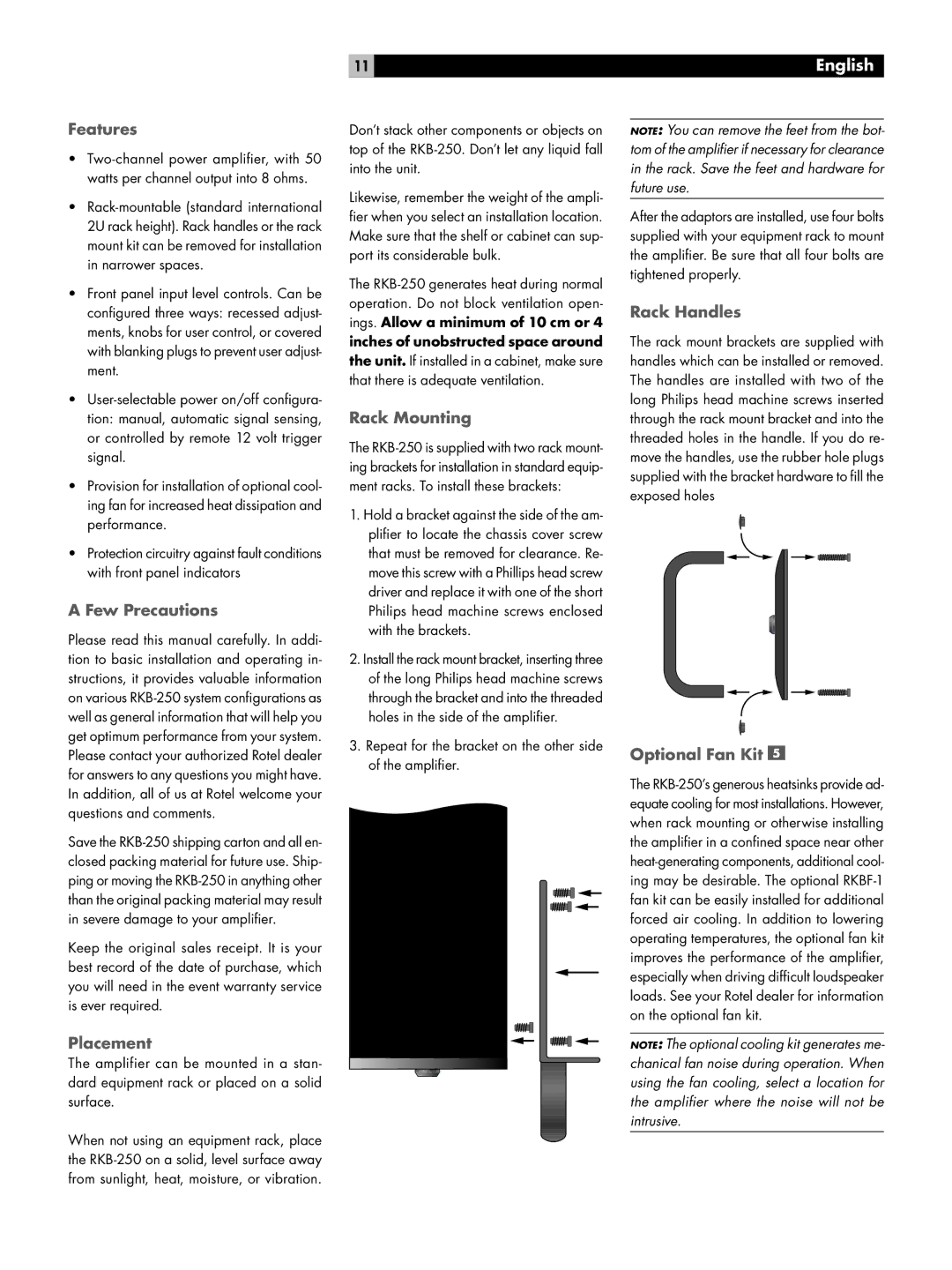 Rotel RKB-250 owner manual Features, Few Precautions, Placement, Rack Mounting, Rack Handles, Optional Fan Kit 
