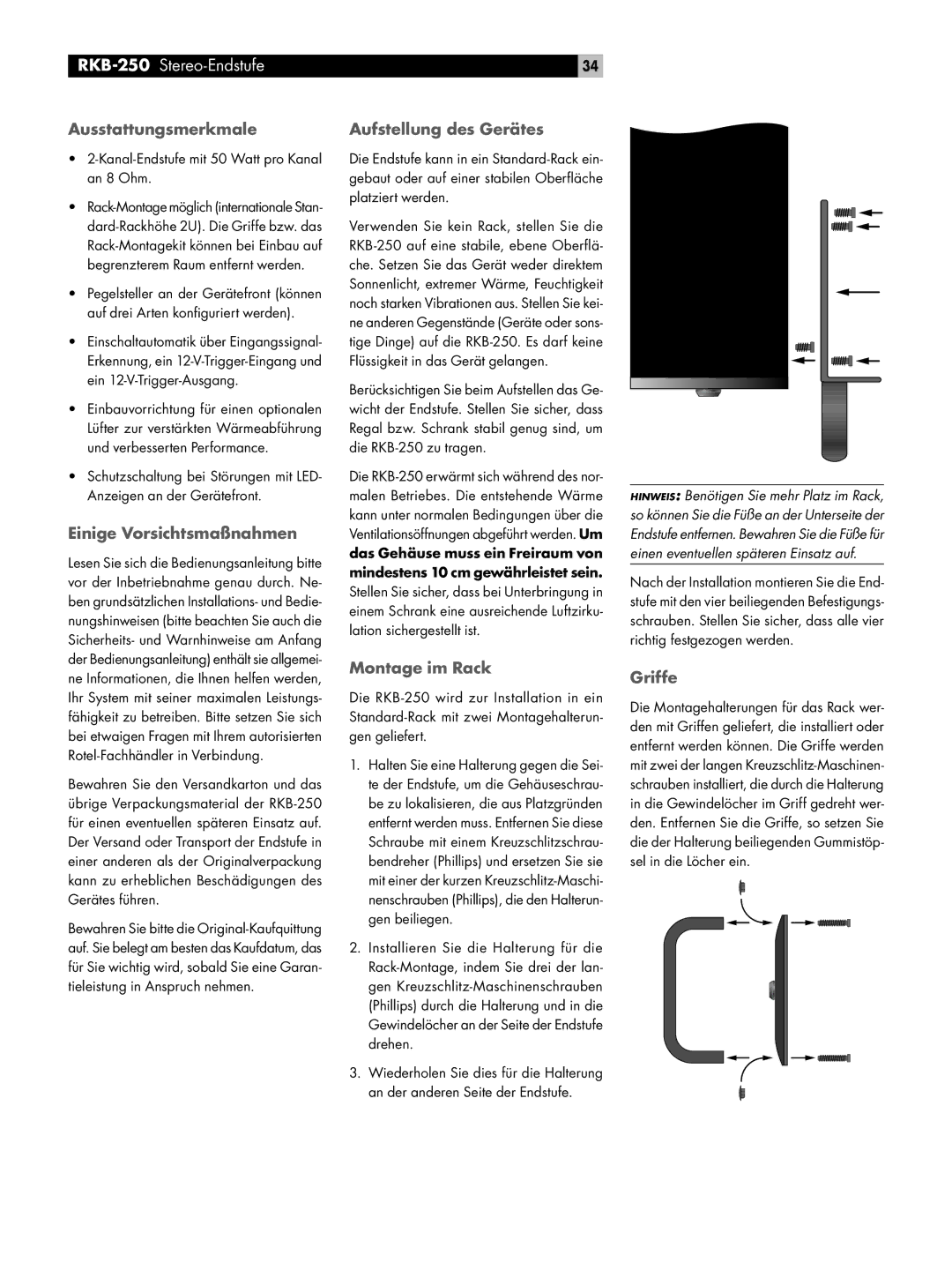 Rotel RKB-250 Ausstattungsmerkmale, Einige Vorsichtsmaßnahmen, Aufstellung des Gerätes, Montage im Rack, Griffe 