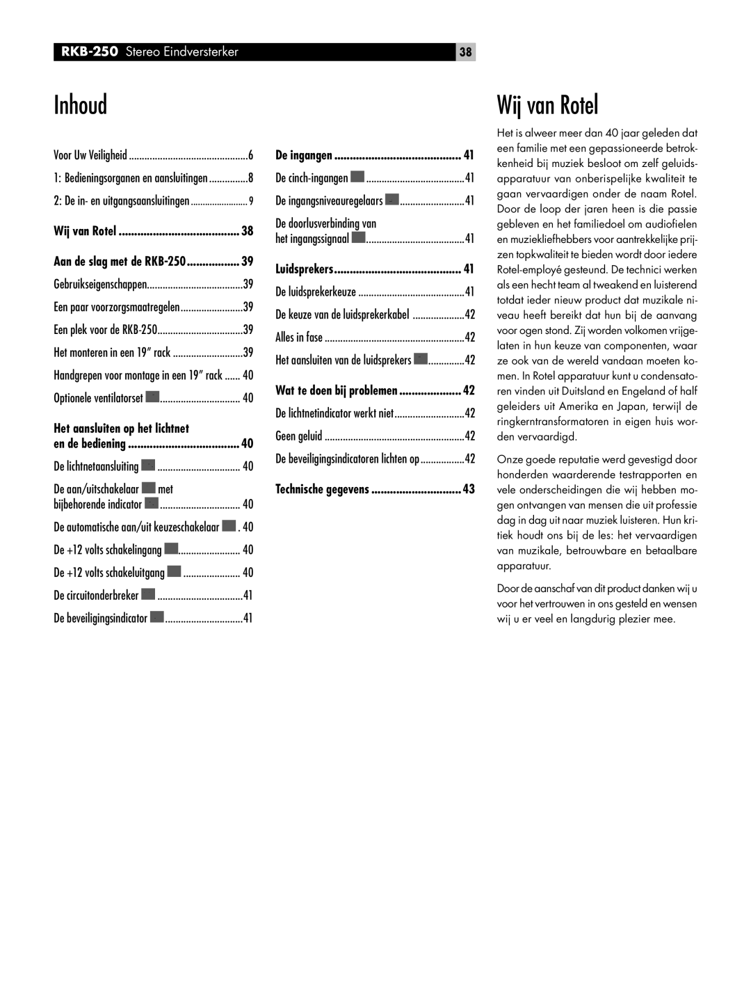 Rotel RKB-250 owner manual Inhoud, Wij van Rotel, Met, De doorlusverbinding van 