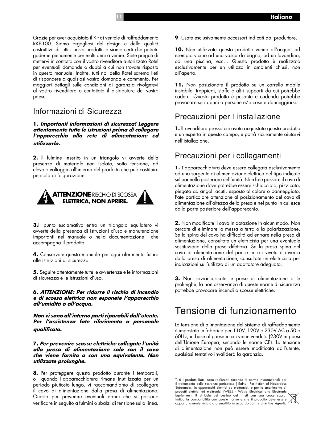 Rotel RKF-100 owner manual Tensione di funzionamento, Informazioni di Sicurezza, Precauzioni per l’installazione, Italiano 