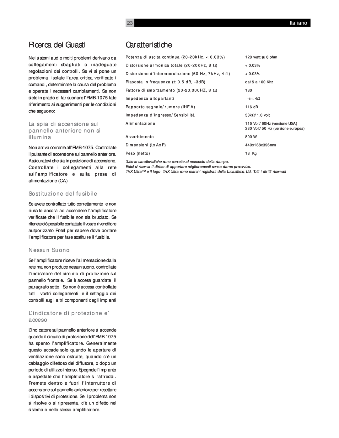 Rotel RMB-1075 owner manual Ricerca dei Guasti, Caratteristiche, Sostituzione del fusibile, Nessun Suono, 23Italiano 
