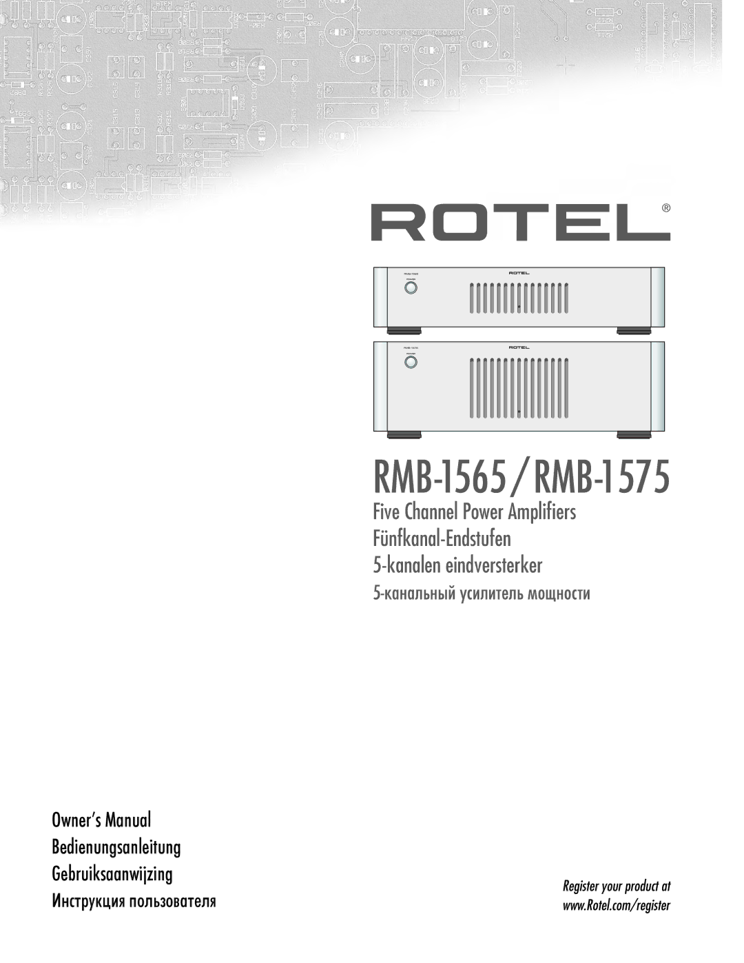 Rotel RMB1575BK manual RMB-1565 / RMB-1575 