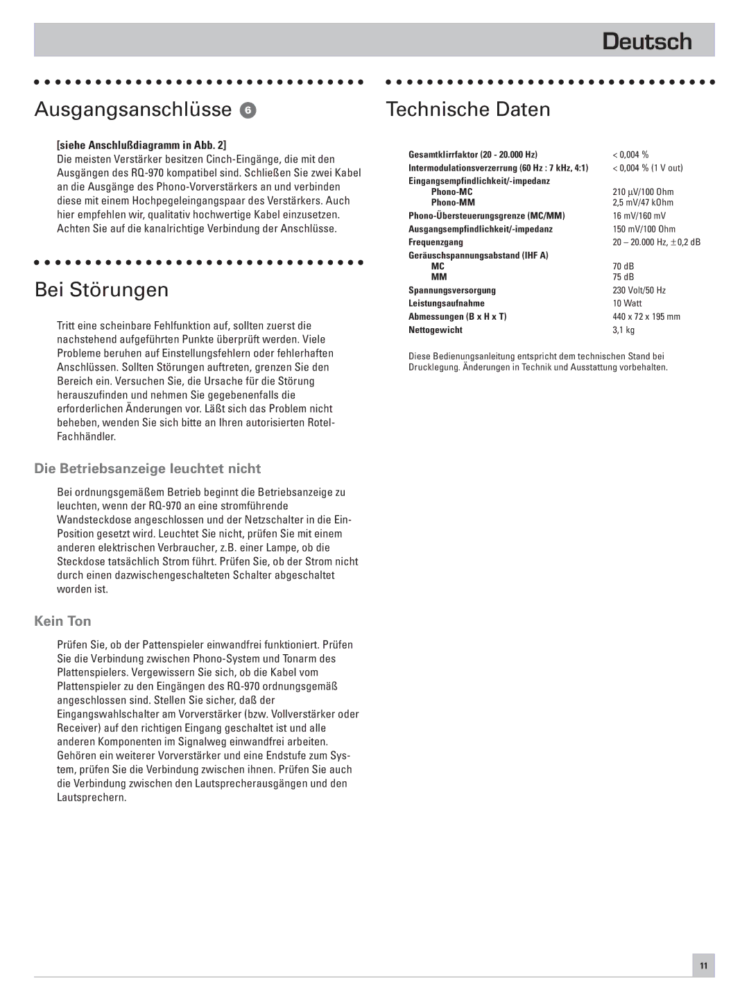 Rotel RQ-970 owner manual Ausgangsanschlüsse, Bei Störungen, Technische Daten, Die Betriebsanzeige leuchtet nicht, Kein Ton 