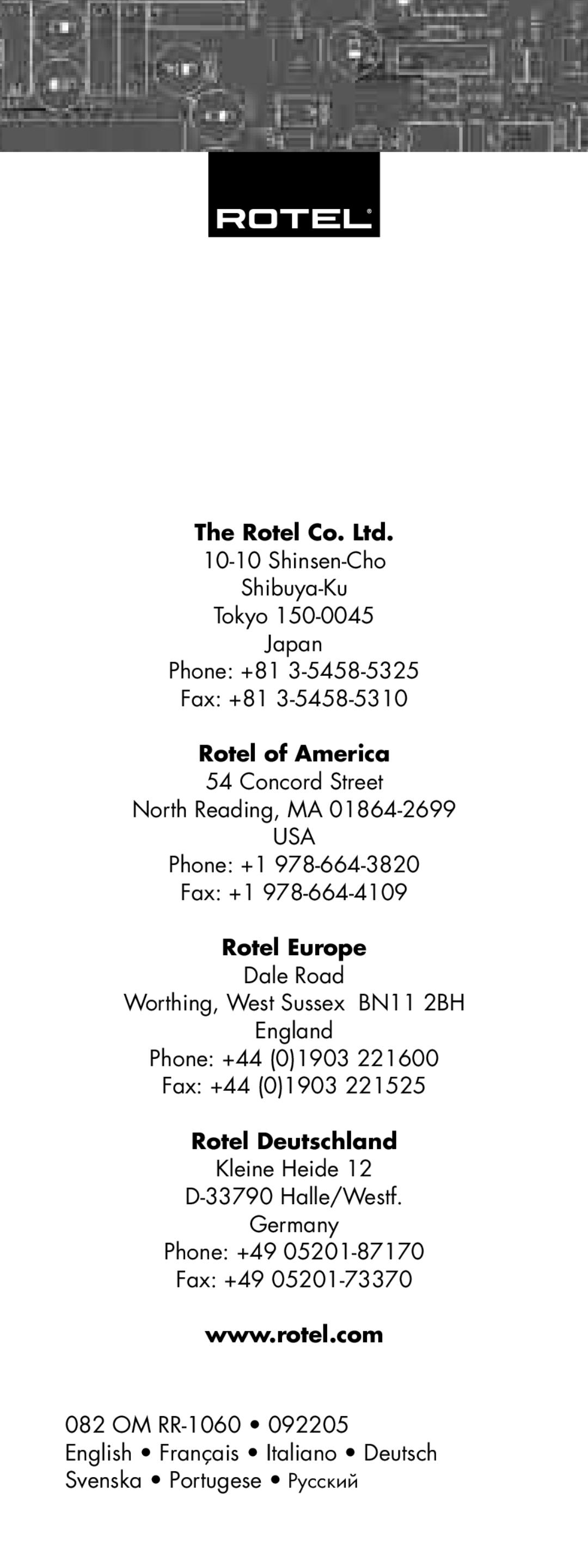 Rotel RR-1060 manual Shinsen-Cho Shibuya-Ku Tokyo Japan Phone +81 Fax +81, Rotel of America, Rotel Europe, Fax +44 01903 