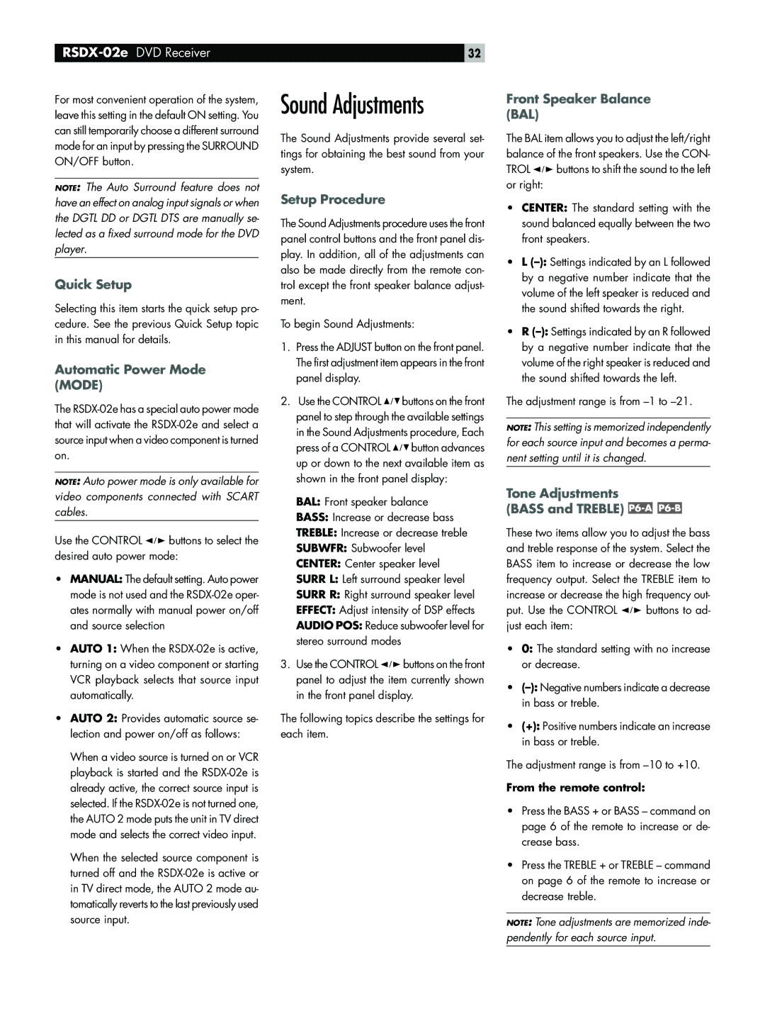Rotel RSDX-02e Quick Setup, Automatic Power Mode Mode, Front Speaker Balance BAL, Tone Adjustments Bass and Treble 