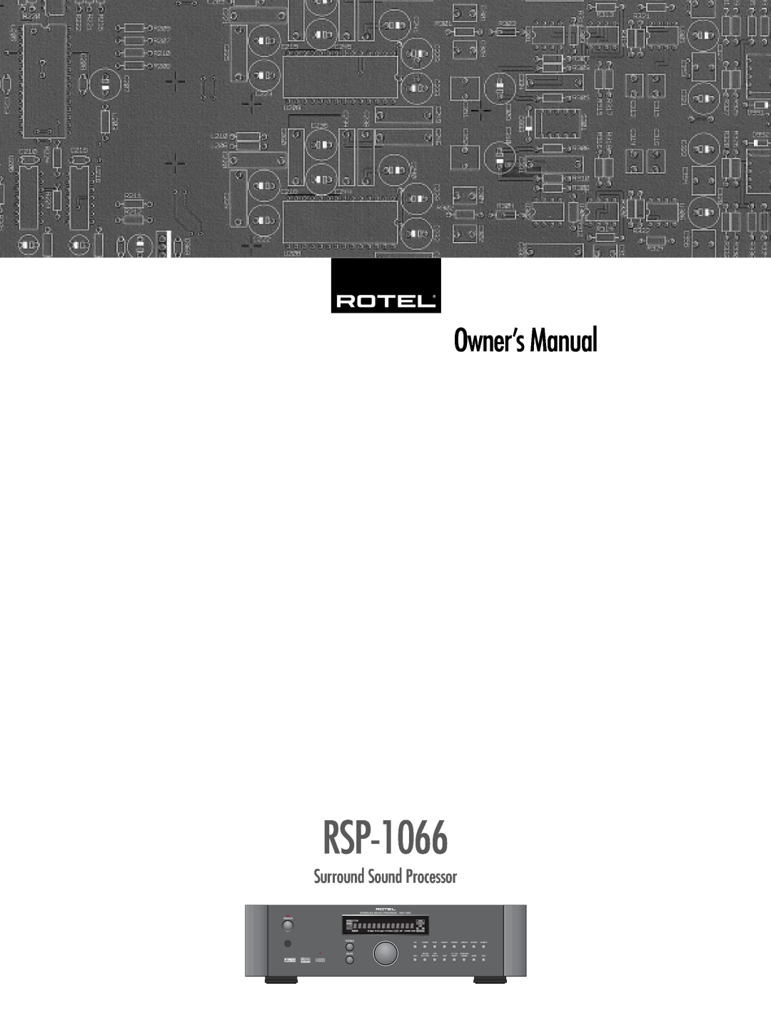 Rotel RSP-1066 owner manual Surround Sound Processor 