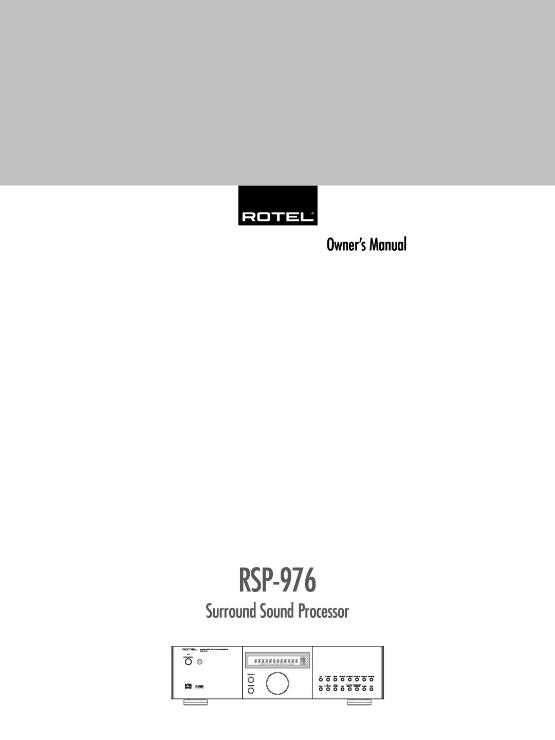 Rotel RSP-976 owner manual Surround Sound Processor, Standby, Rbds Rds, Optical Coaxial, Digital, Pro Logic 