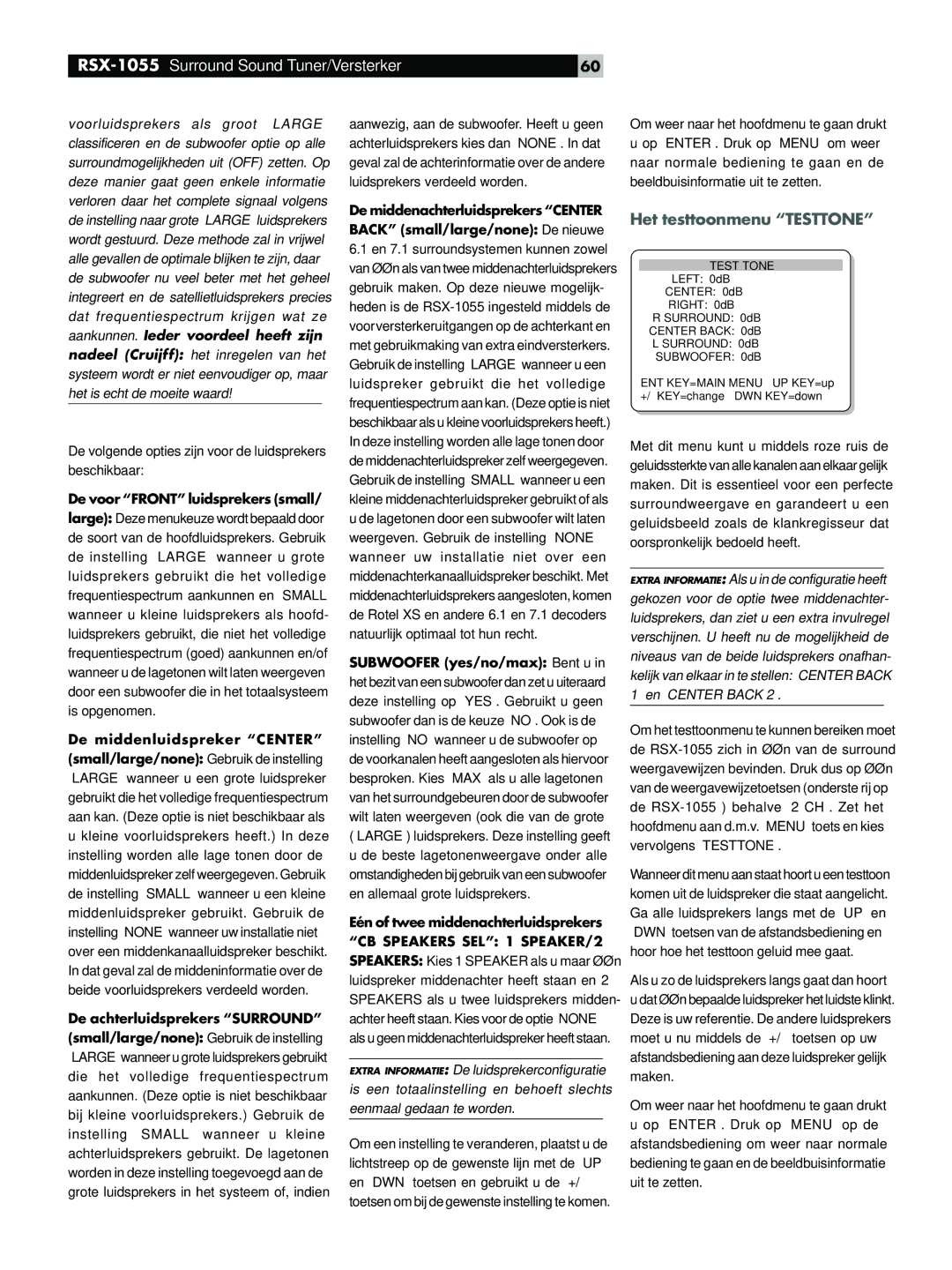 Rotel RSX-1055 manual Het testtoonmenu Testtone, De volgende opties zijn voor de luidsprekers beschikbaar 