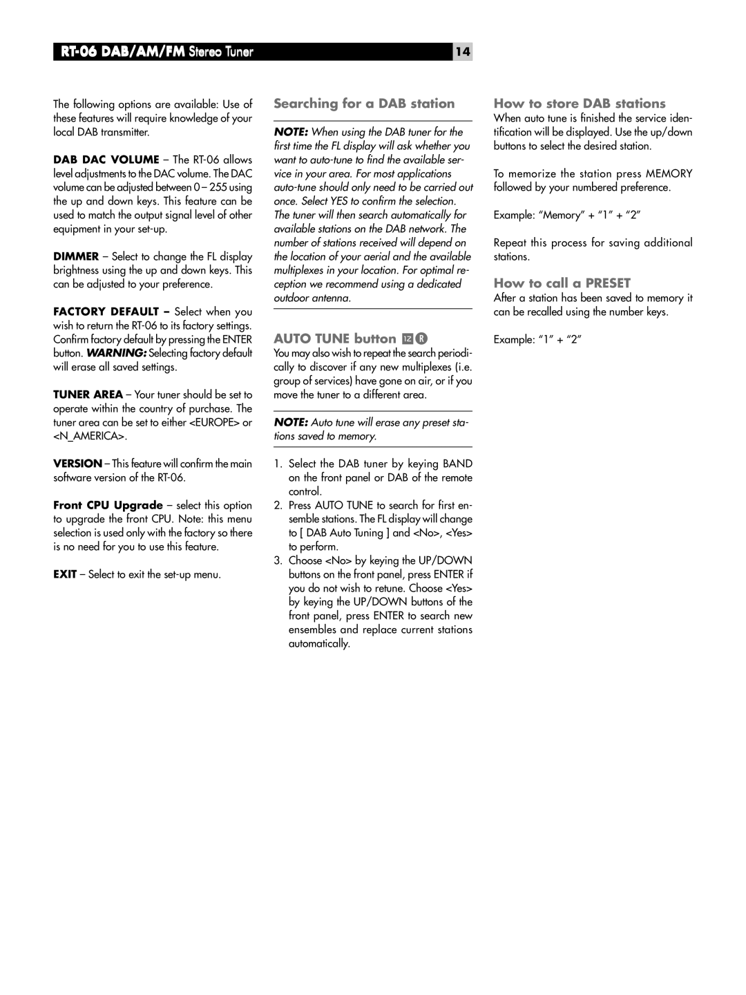 Rotel RT-06 owner manual Searching for a DAB station Auto Tune button =R, How to store DAB stations, How to call a Preset 