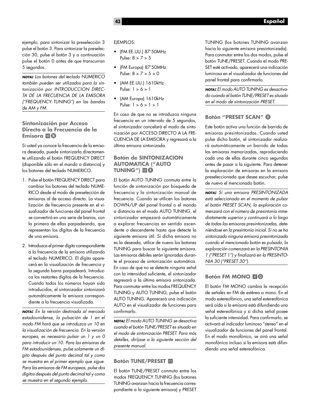 Rotel RT-06 Botón de Sintonizacion Automatica Auto Tuning =R, Botón TUNE/PRESET, Botón Preset Scan H, Botón FM Mono 4Q 