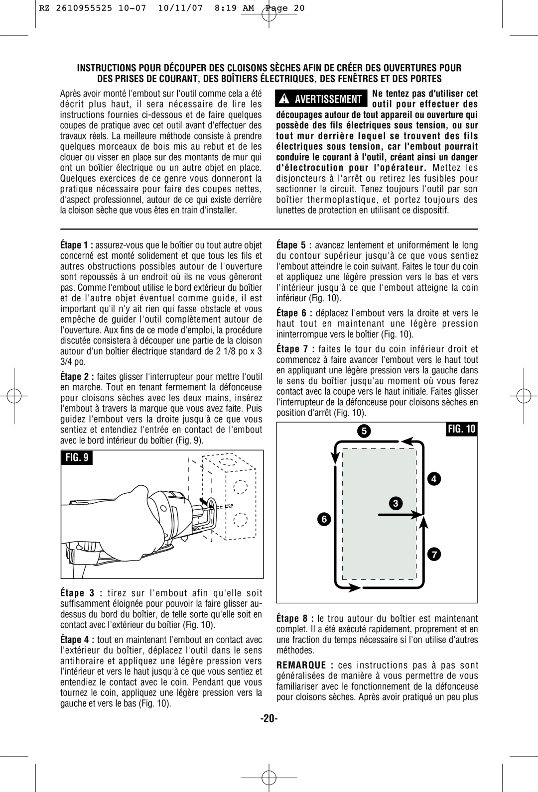 RotoZip DR1 manual Décrit plus haut, il sera nécessaire de lire les, Quelques morceaux de bois mis au rebut et de les 