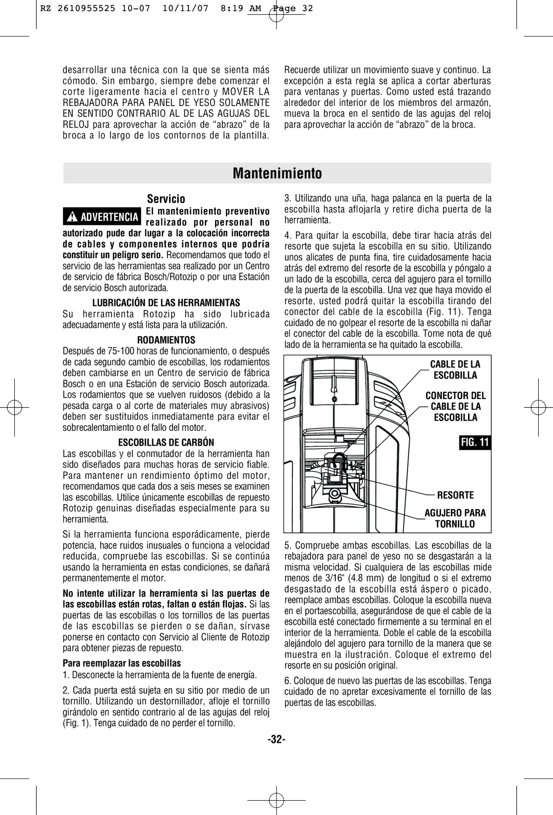 RotoZip DR1 manual Mantenimiento, Servicio, Lubricación DE LAS Herramientas, Rodamientos, Escobillas DE Carbón 