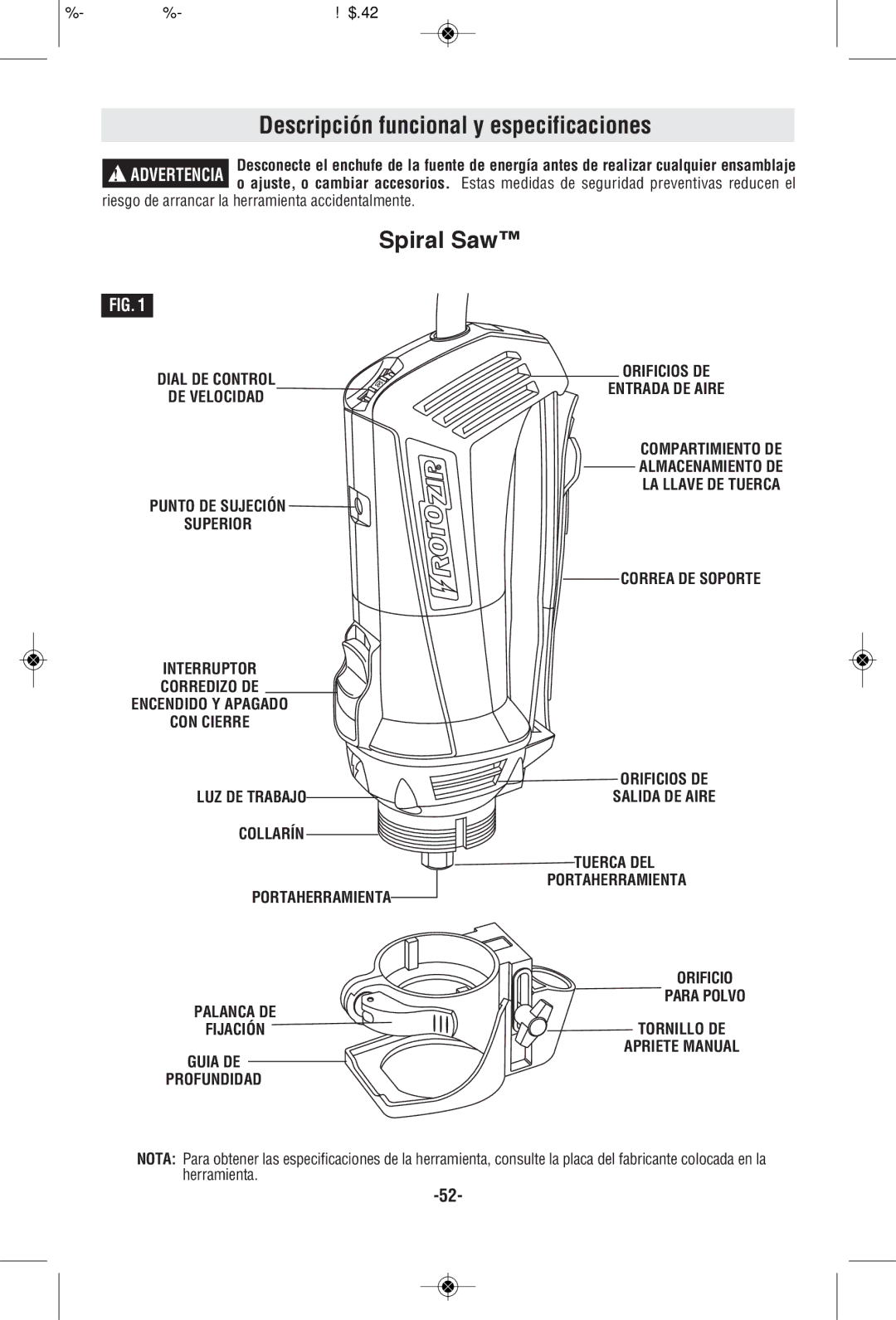 RotoZip RZ2000 Descripción funcional y especificaciones, Riesgo de arrancar la herramienta accidentalmente, LUZ DE Trabajo 