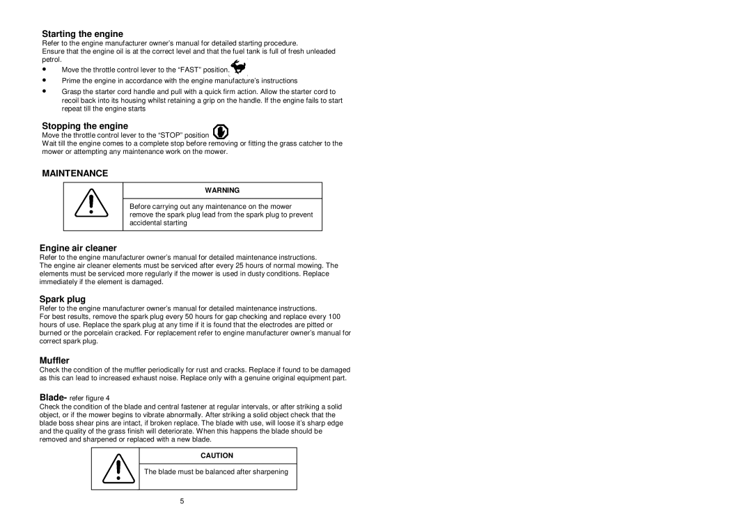 Rover 10024 warranty Starting the engine, Stopping the engine, Maintenance, Engine air cleaner, Spark plug Muffler 