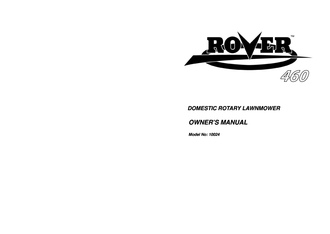 Rover 10024 warranty Domestic Rotary Lawnmower, Model No 