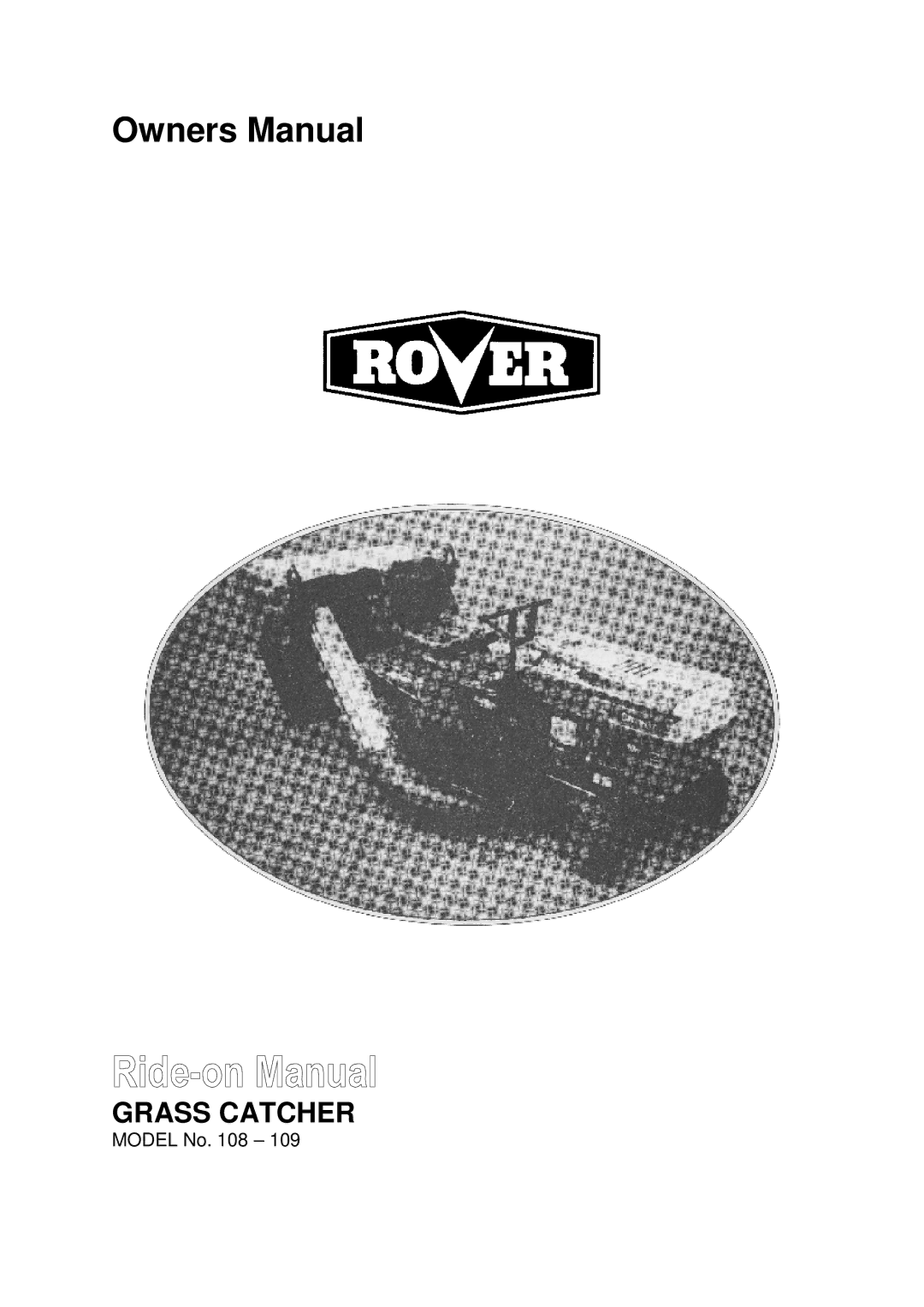 Rover 108, 109 owner manual Grass Catcher 