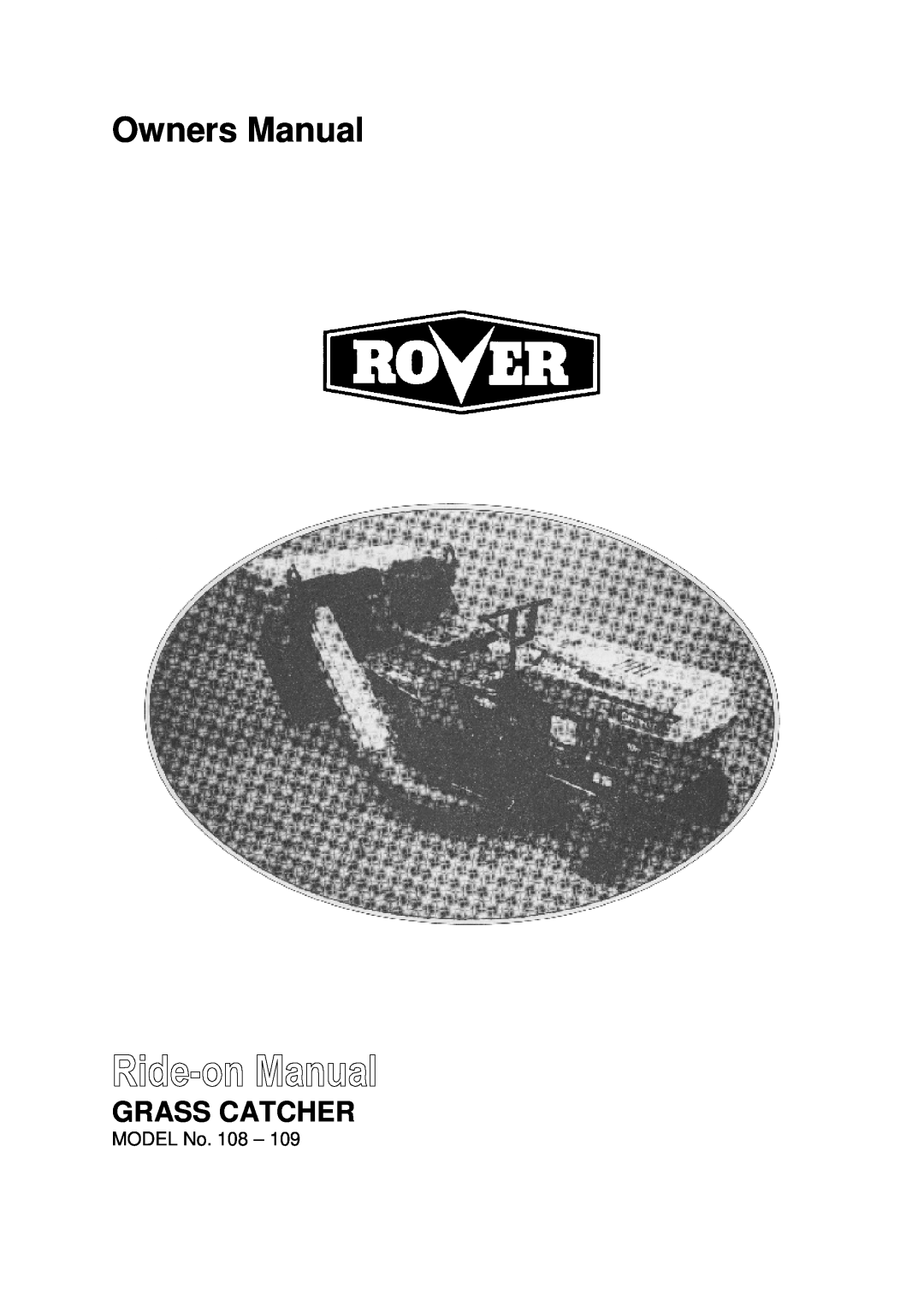Rover 108, 109 owner manual Grass Catcher, MODEL No. 108 