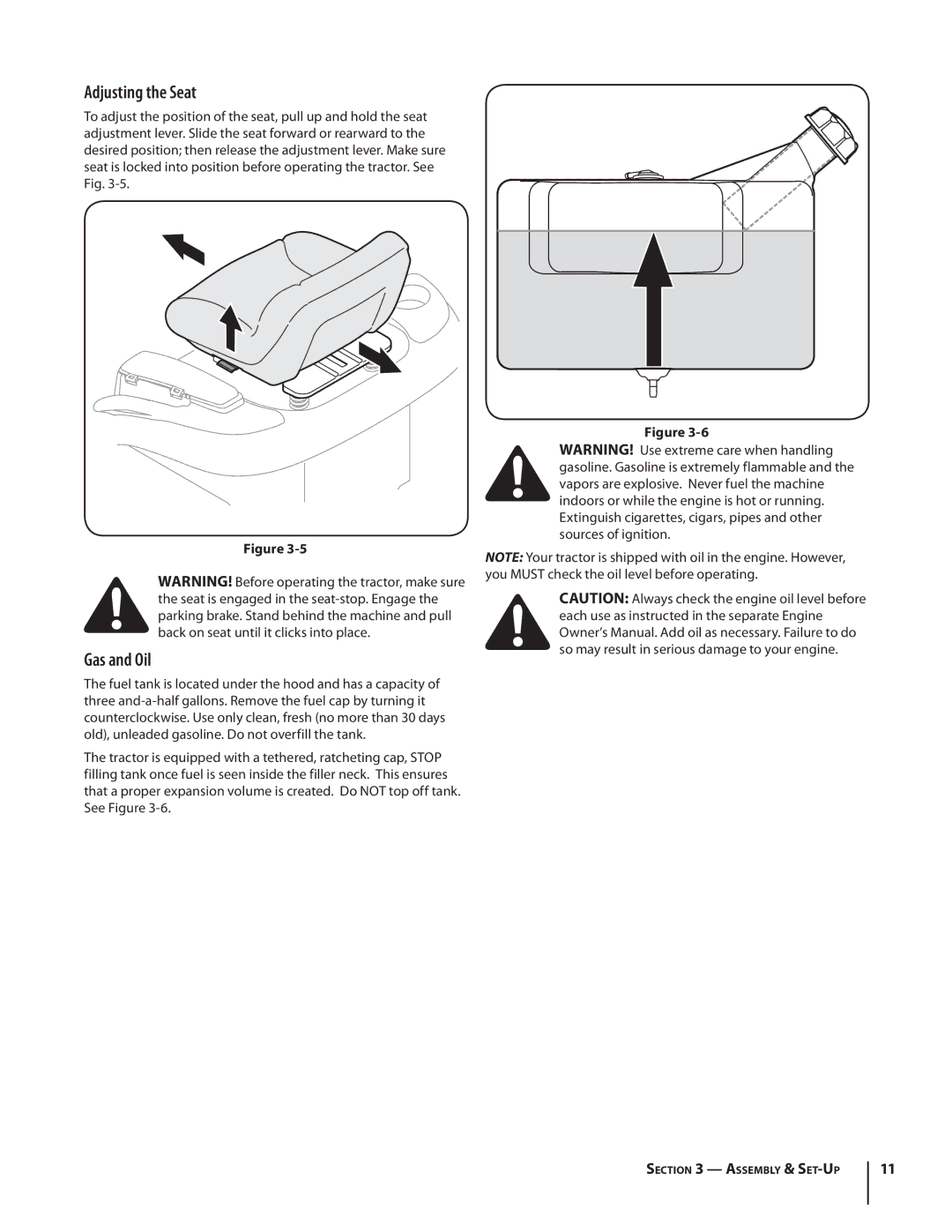 Rover 2042 warranty Adjusting the Seat, Gas and Oil 