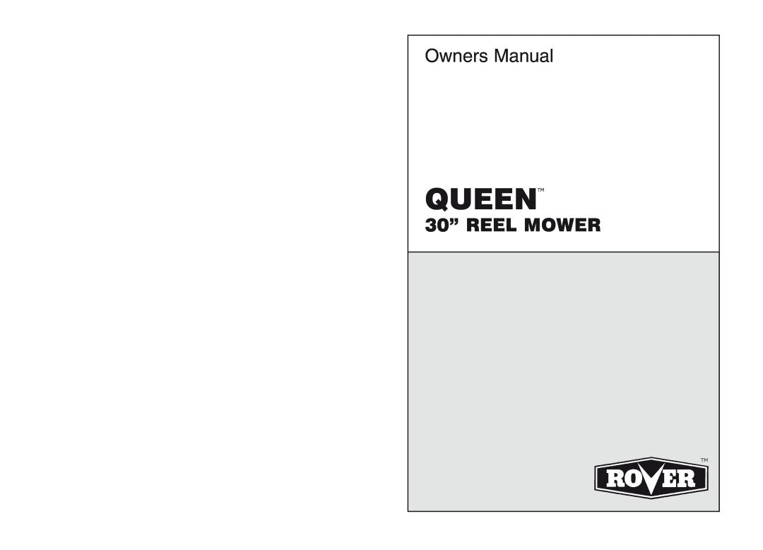 Rover 300361, 300433 warranty Queentm, Owners Manual, 30” REEL MOWER 
