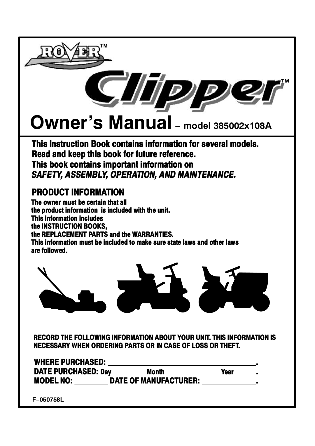 Rover 385002X108A owner manual Owner’s Manual model 385002x108A, 050758L 