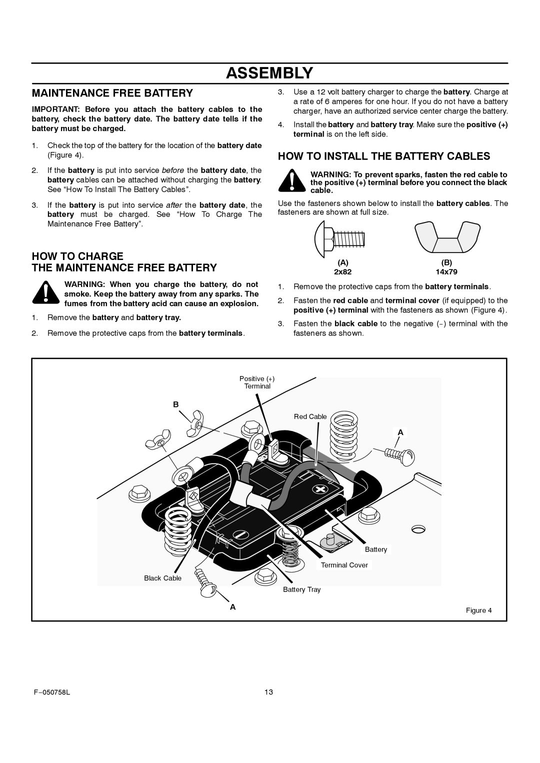 Rover 385002X108A owner manual HOW to Charge Maintenance Free Battery, HOW to Install the Battery Cables 