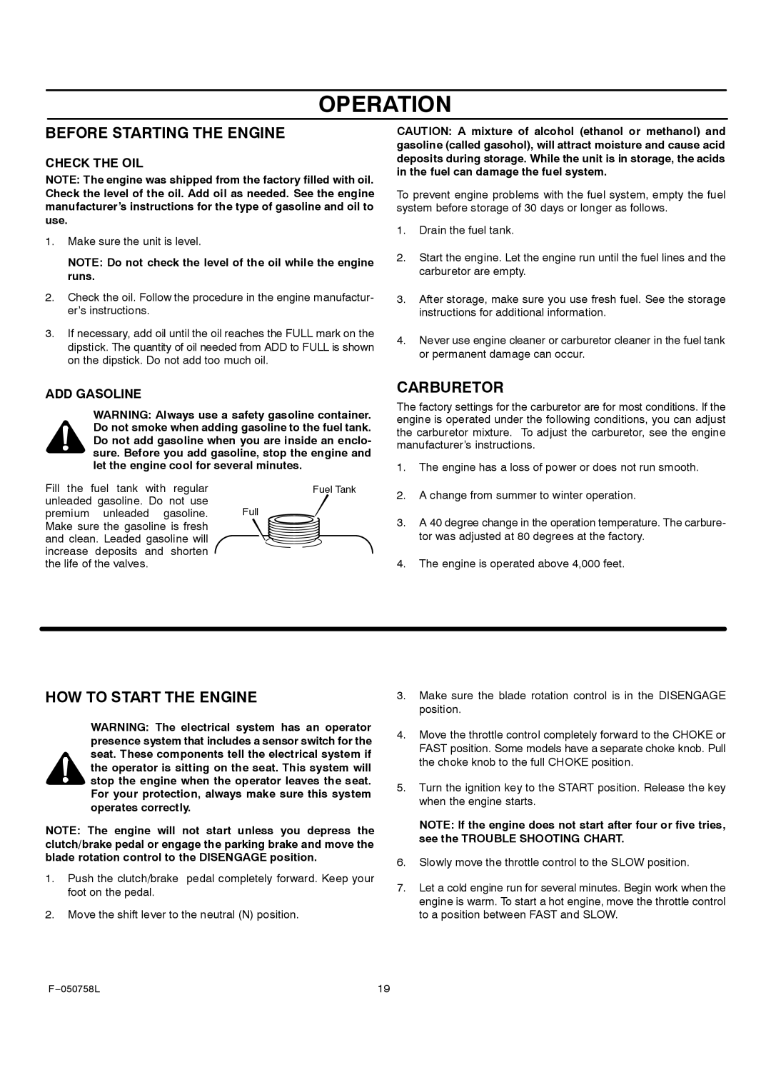 Rover 385002X108A owner manual Before Starting the Engine, Carburetor, HOW to Start the Engine 