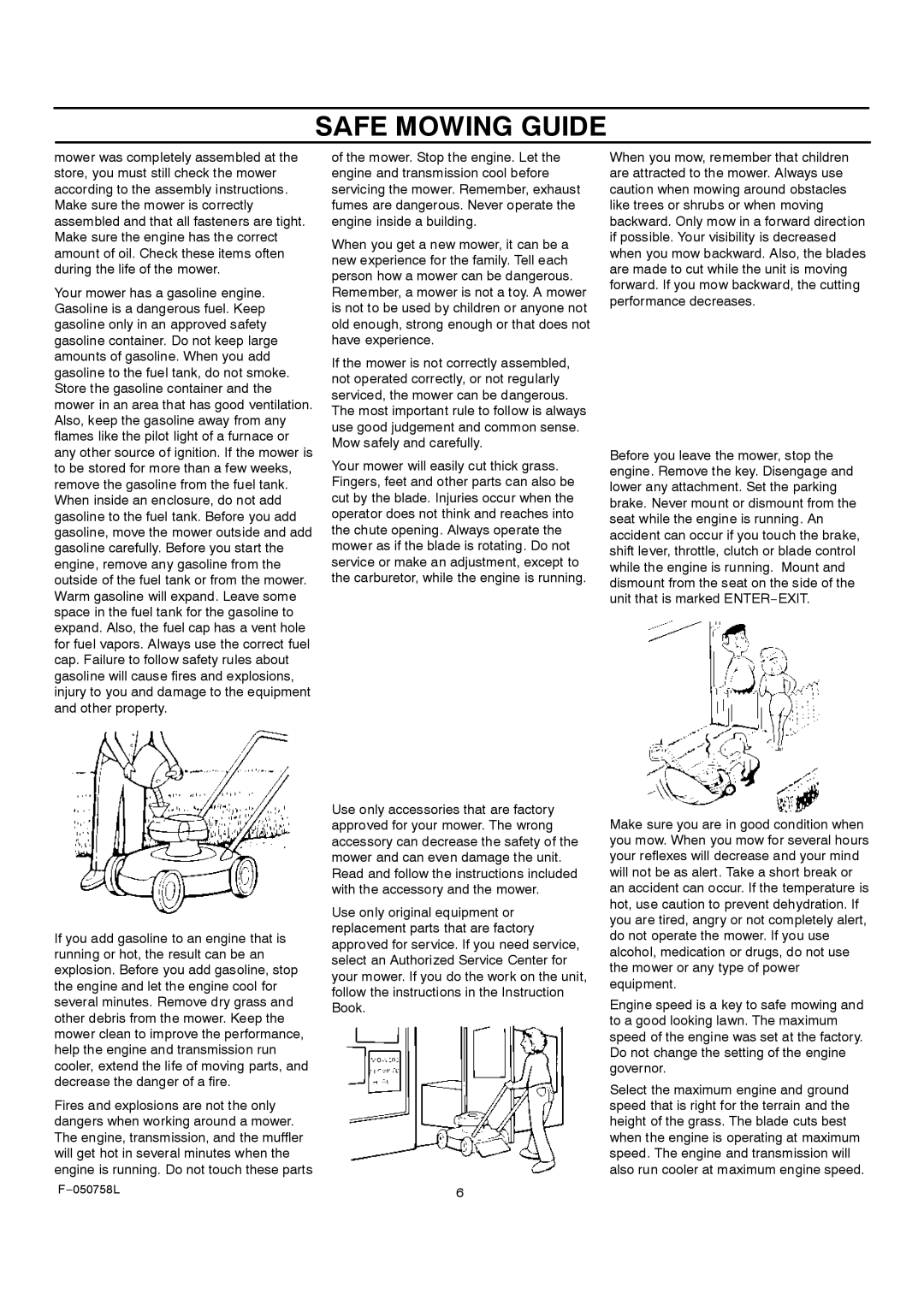 Rover 385002X108A owner manual Safe Mowing Guide 