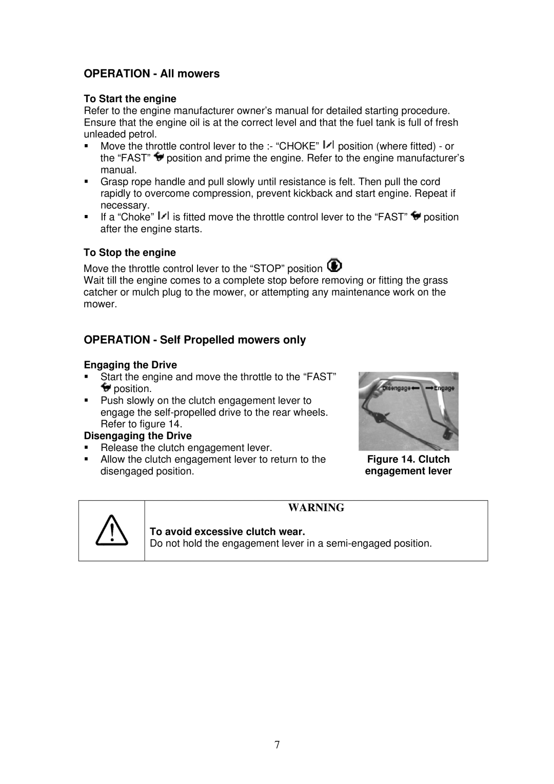 Rover 460 owner manual Operation Self Propelled mowers only 