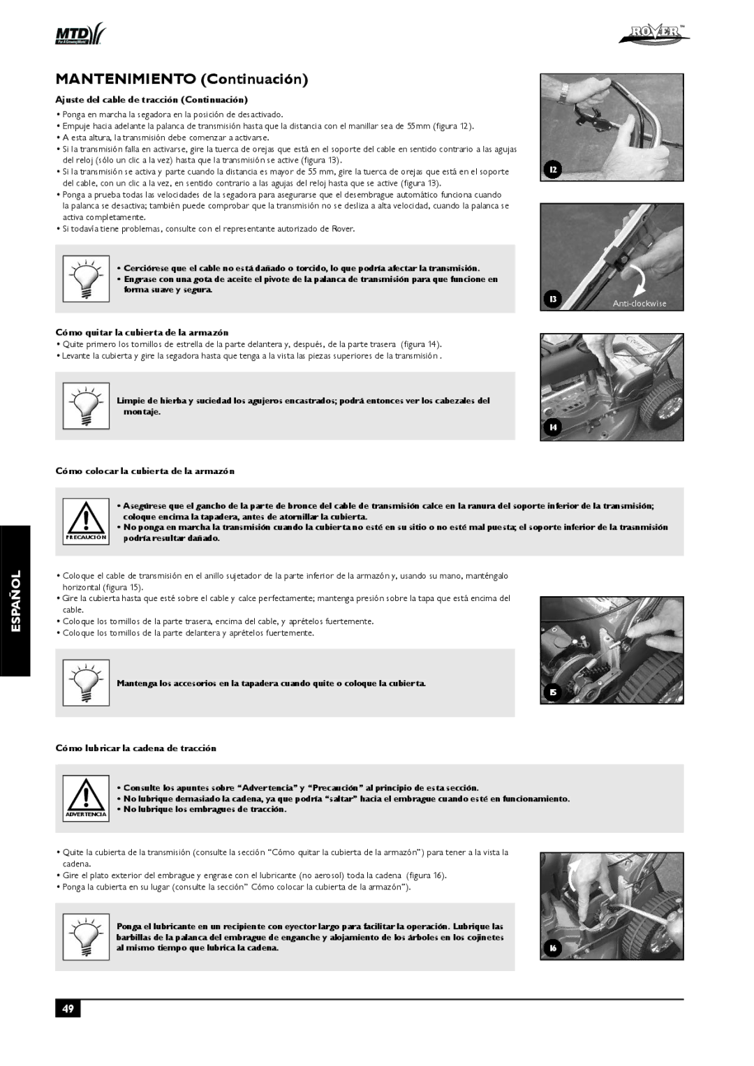 Rover 51, 80 Mantenimiento Continuación, Ajuste del cable de tracción Continuación, Cómo quitar la cubierta de la armazón 