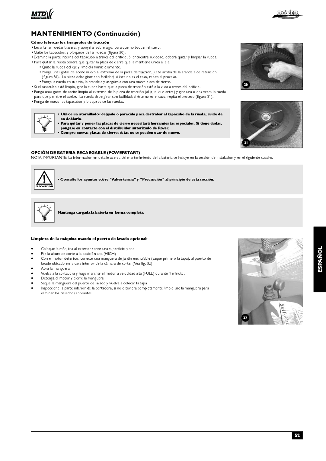 Rover 80, 51 owner manual Cómo lubricar los trinquetes de tracción, Ponga de nuevo los tapacubos y bloqueos de las ruedas 