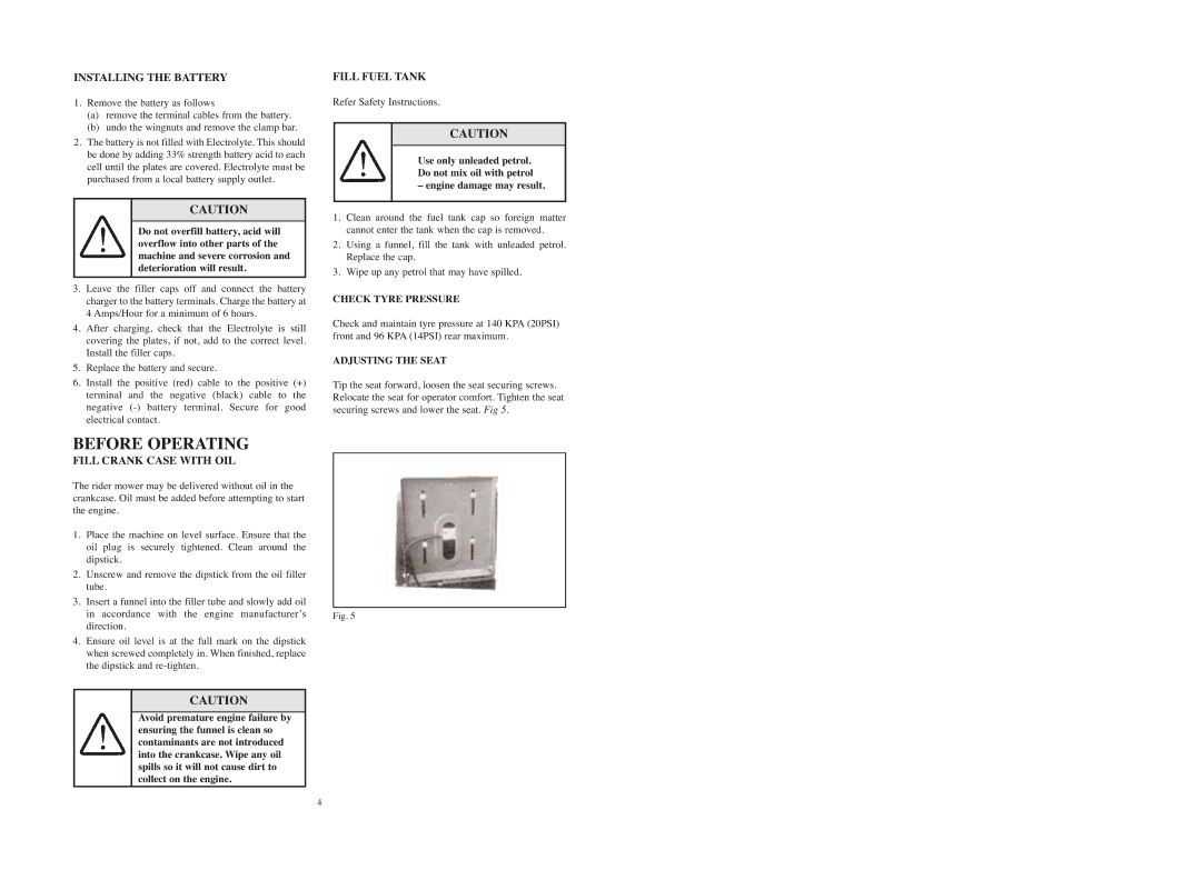 Rover 53179 warranty Before Operating, Installing the Battery, Fill Crank Case with OIL, Fill Fuel Tank 