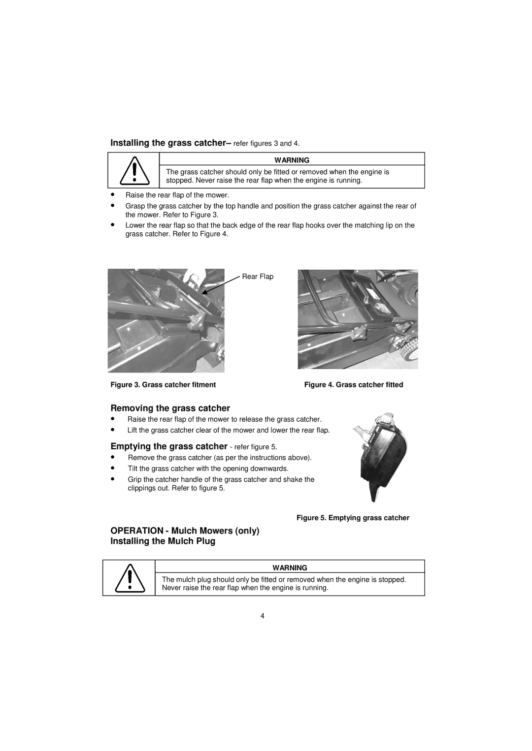 Rover Domestic Rotary Lawnmower owner manual Installing the grass catcher- refer figures 3, Removing the grass catcher 